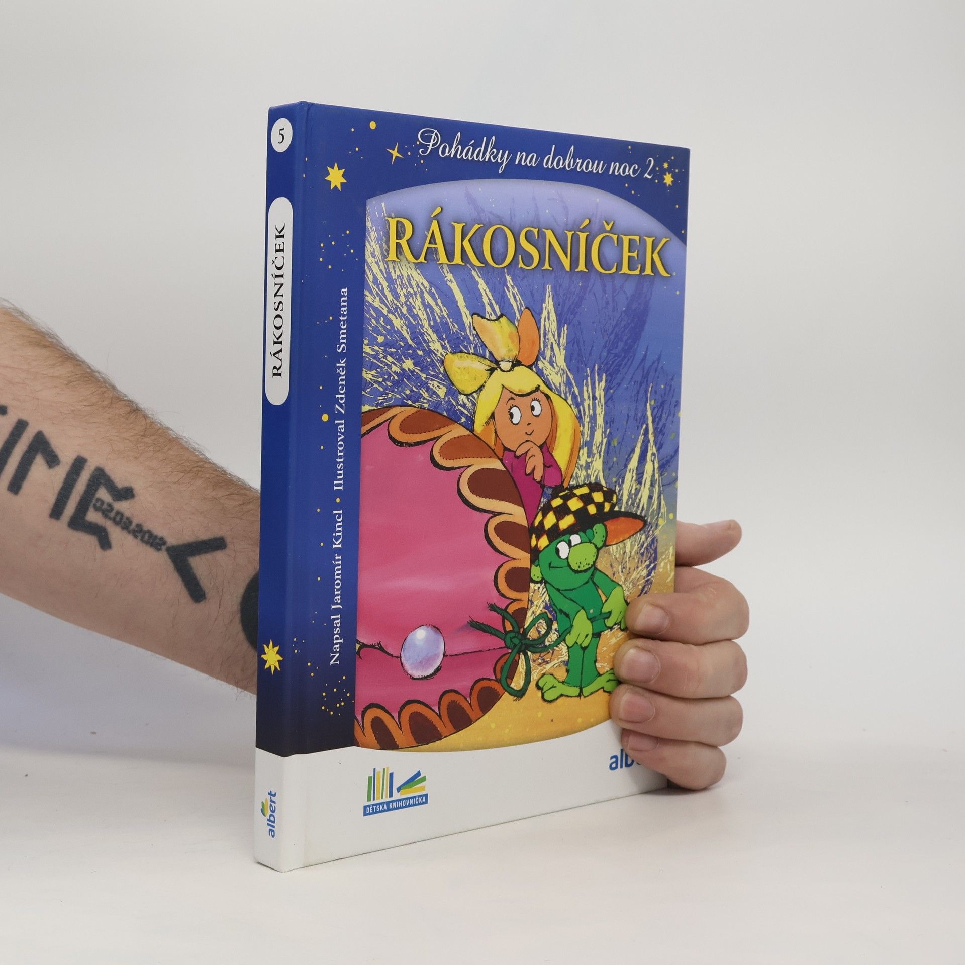 Jaromír Kincl Rákosníček a hvězdy. Pohádky na dobrou noc 2