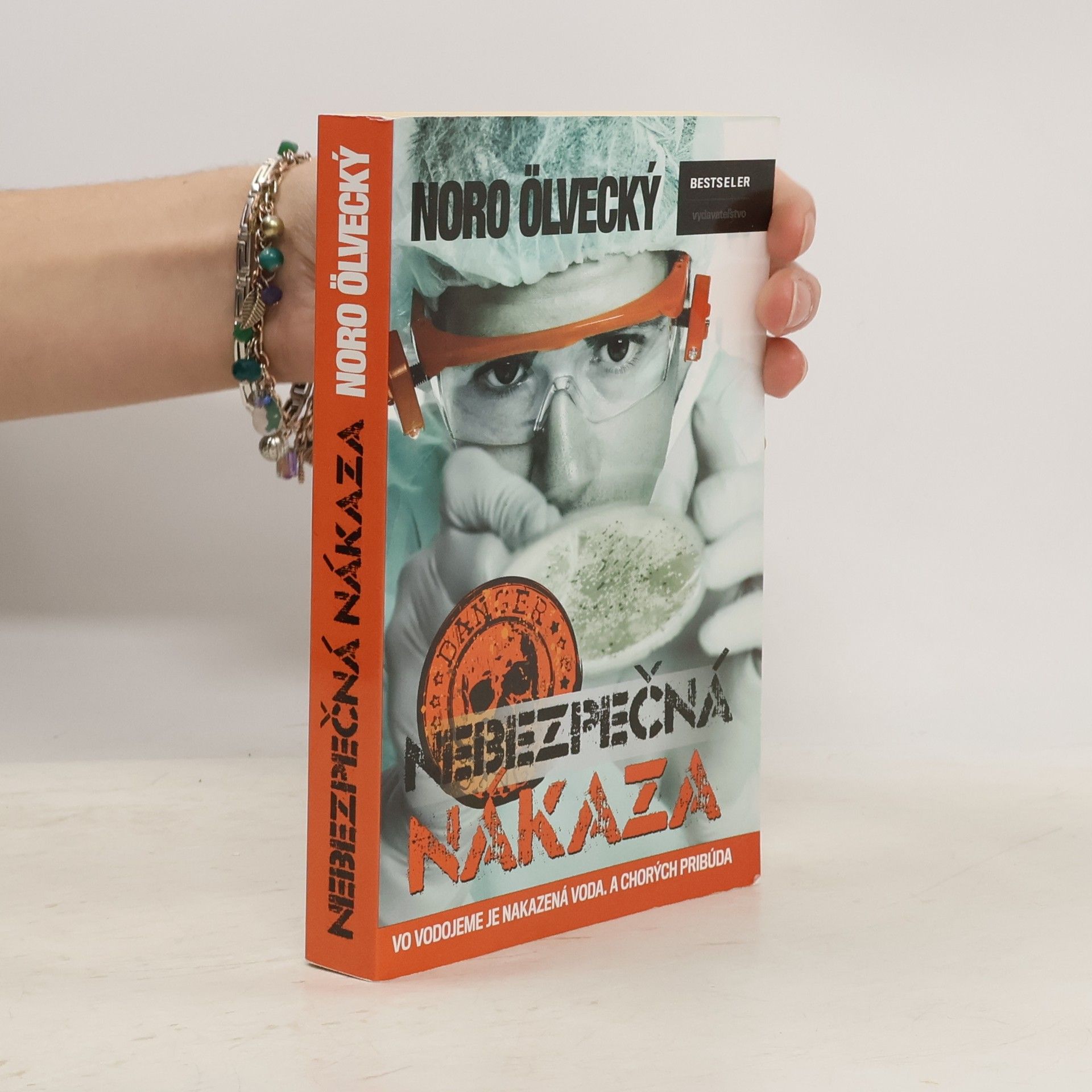 Noro Ölvecký Nebezpečná nákaza