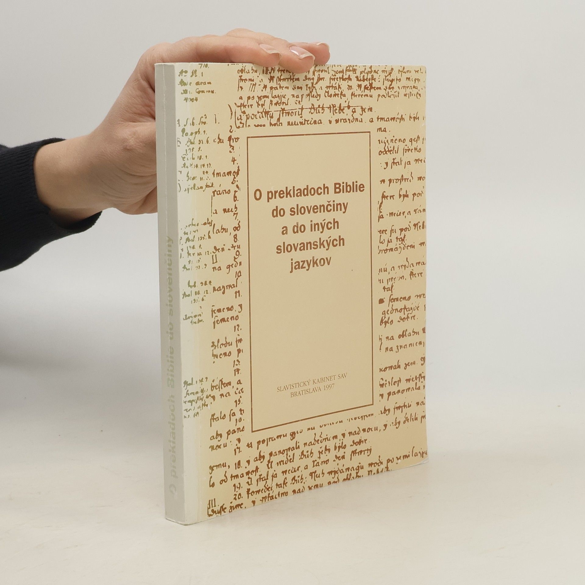 O prekladoch Biblie do slovenčiny a do iných slovanských jazykov