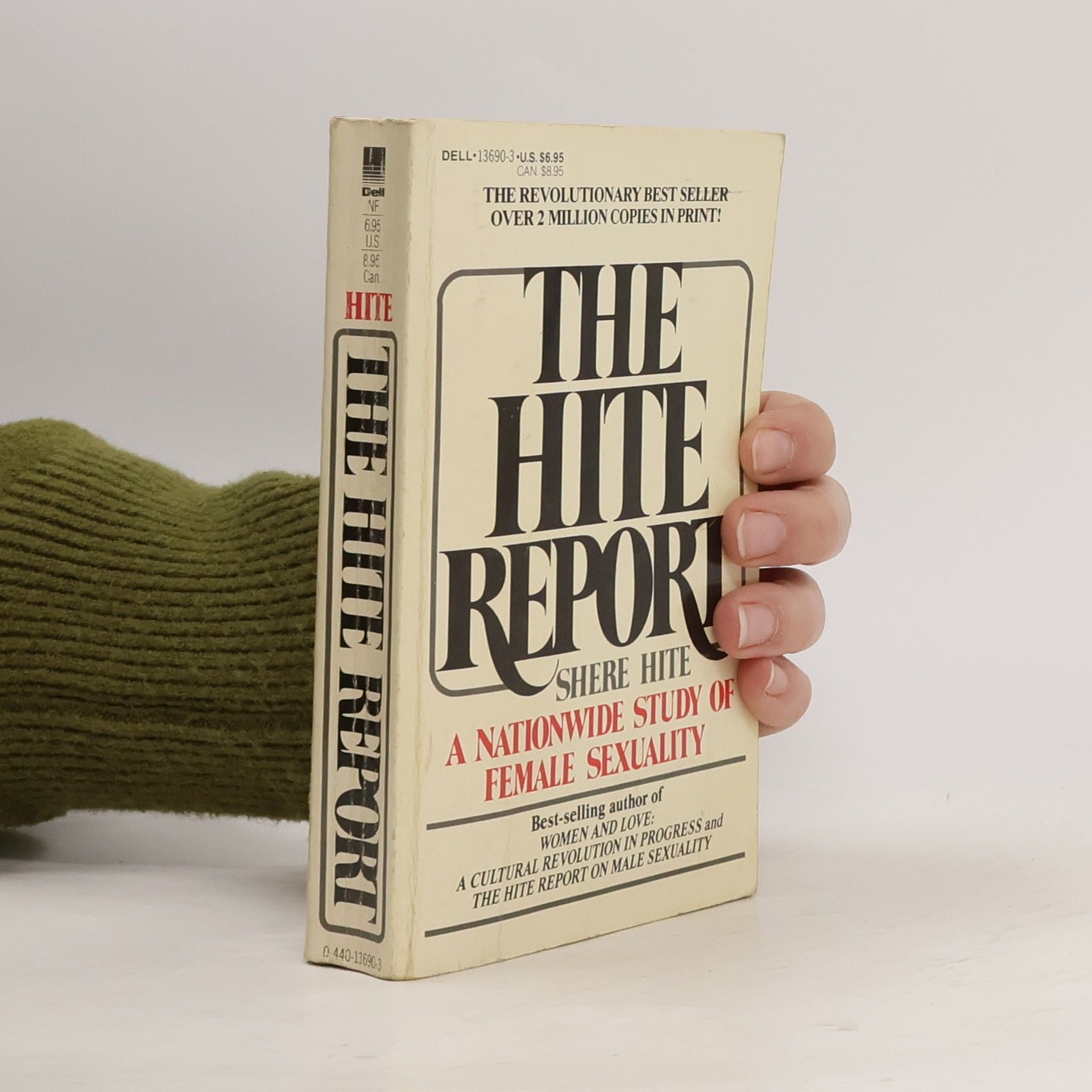 Autorenkollektiv The Hite Report. A Nationwide Study Of Female Sexuality