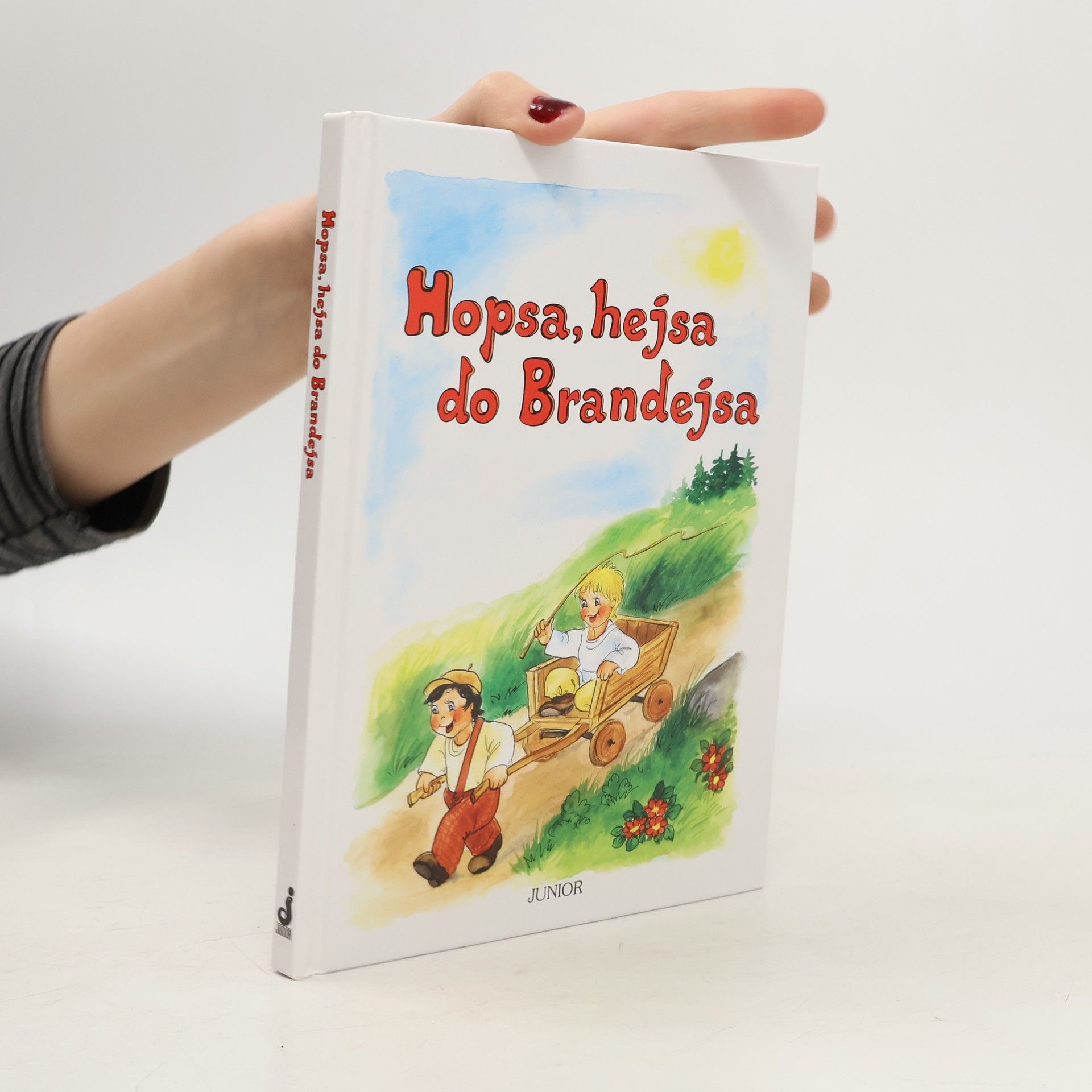 Vladimíra Vopičková Hopsa, hejsa do Brandejsa