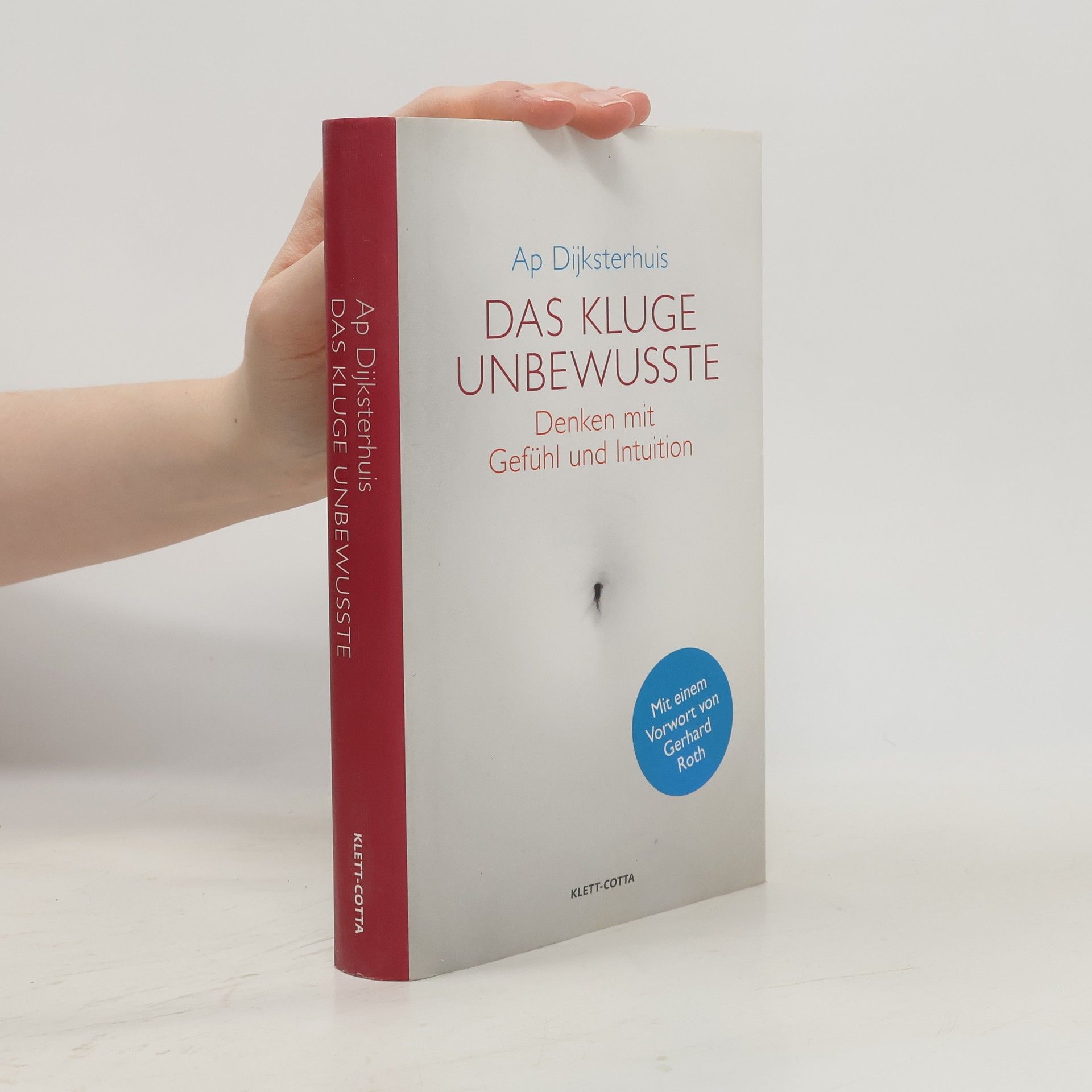 Ap Dijksterhuis Das kluge Unbewusste