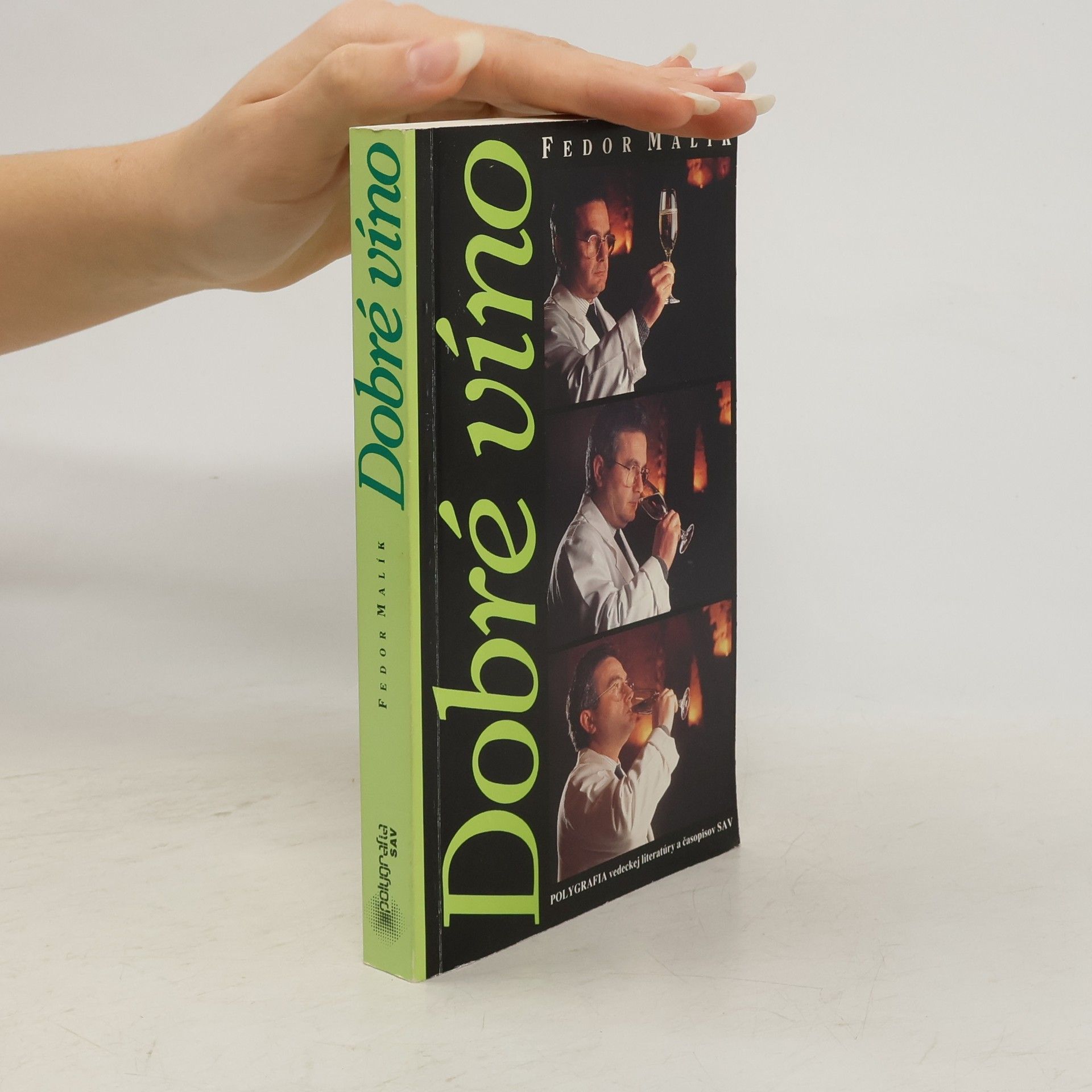 Fedor Malík Dobré víno