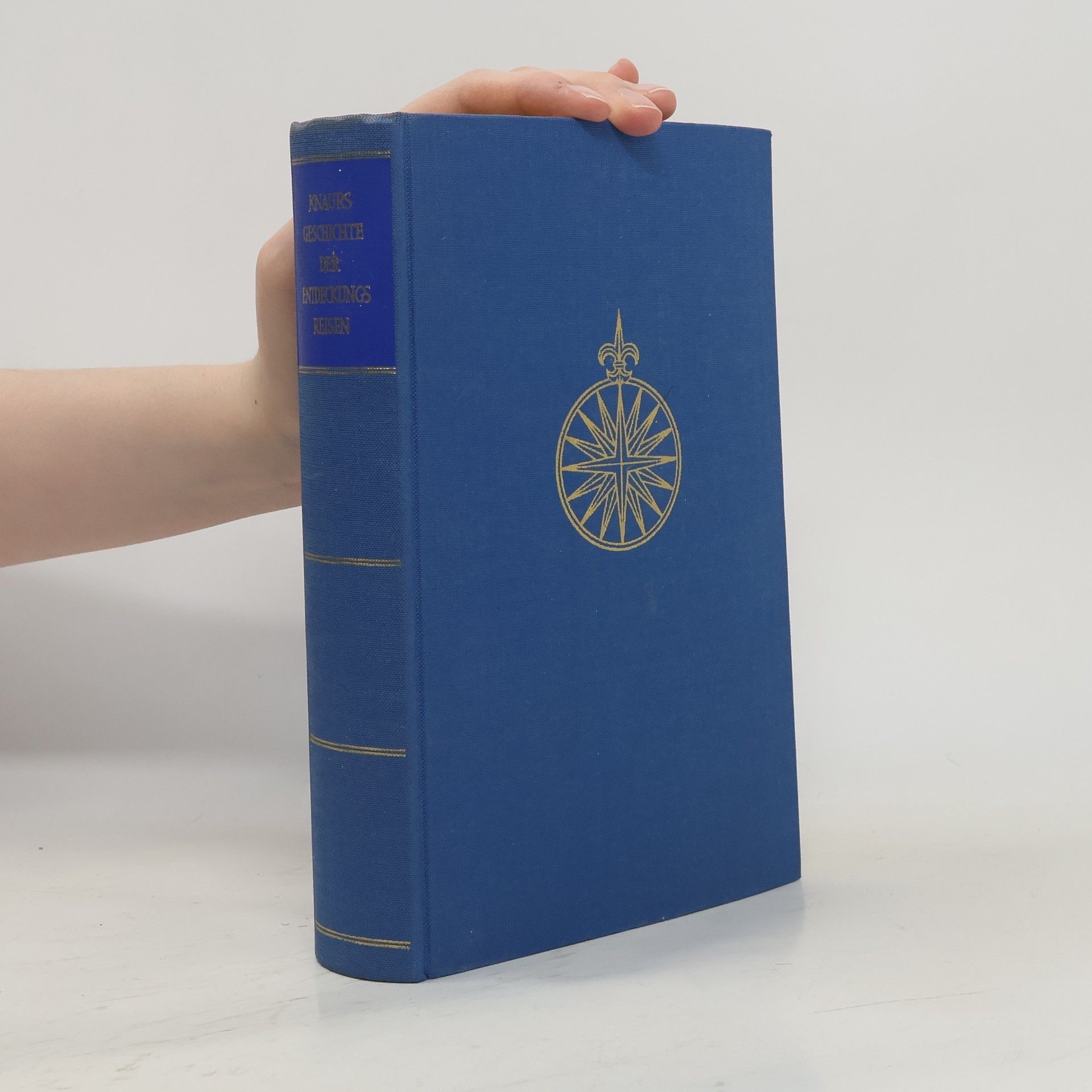 Knaurs Geschichte der Entdeckungsreisen