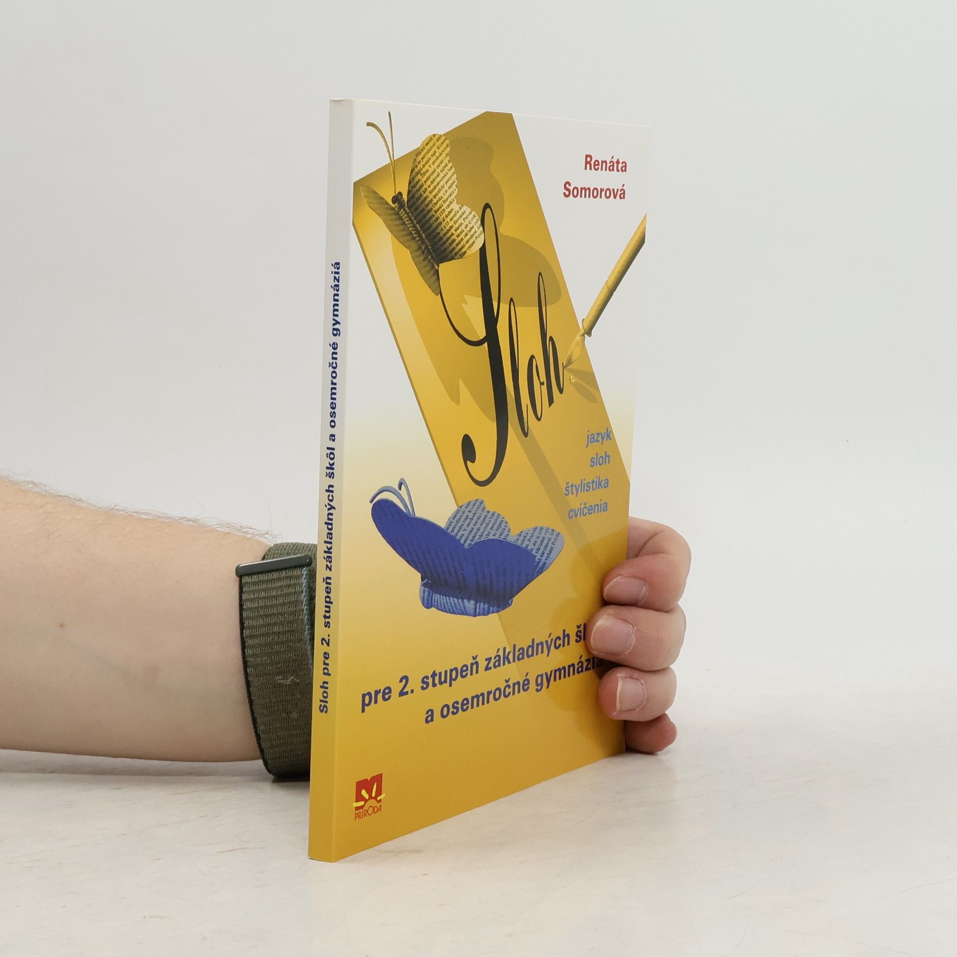 Somorová, Renáta Sloh pre 2. stupeň základních škôl a osemročné gymnáziá