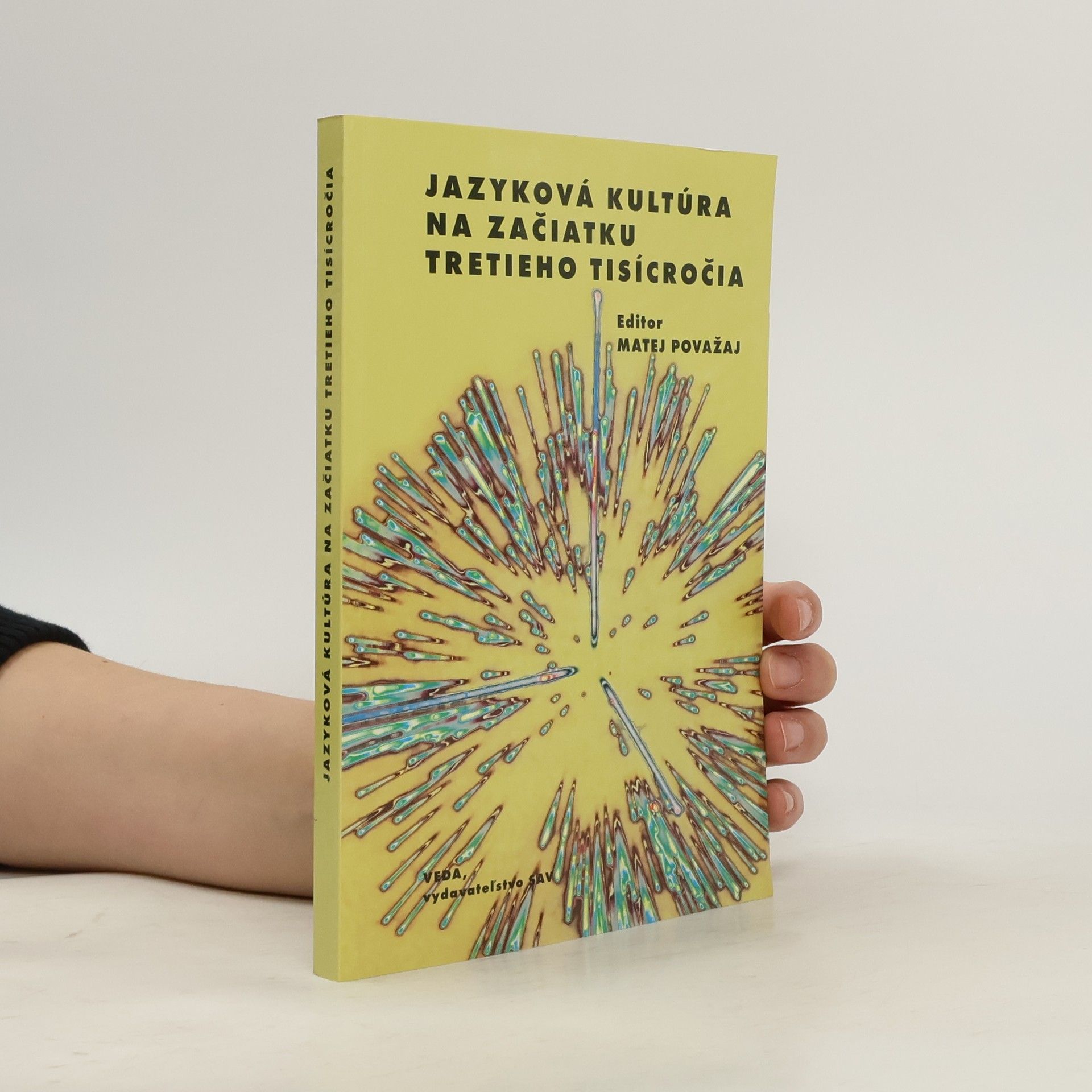 Matej Považan Jazyková kultúra na začiatku tretieho tisícročia