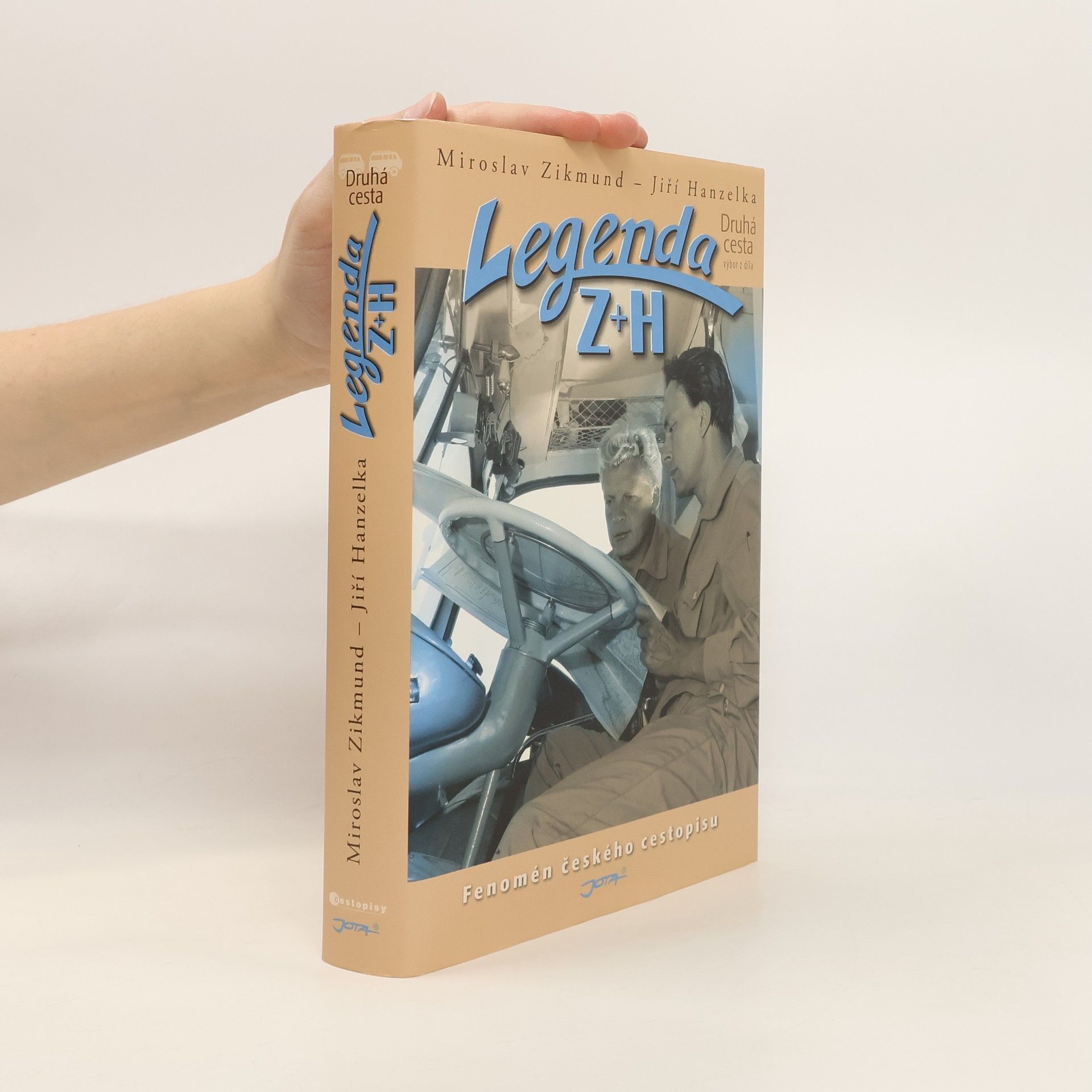 Jiří Hanzelka Legenda Z + H - Druhá cesta