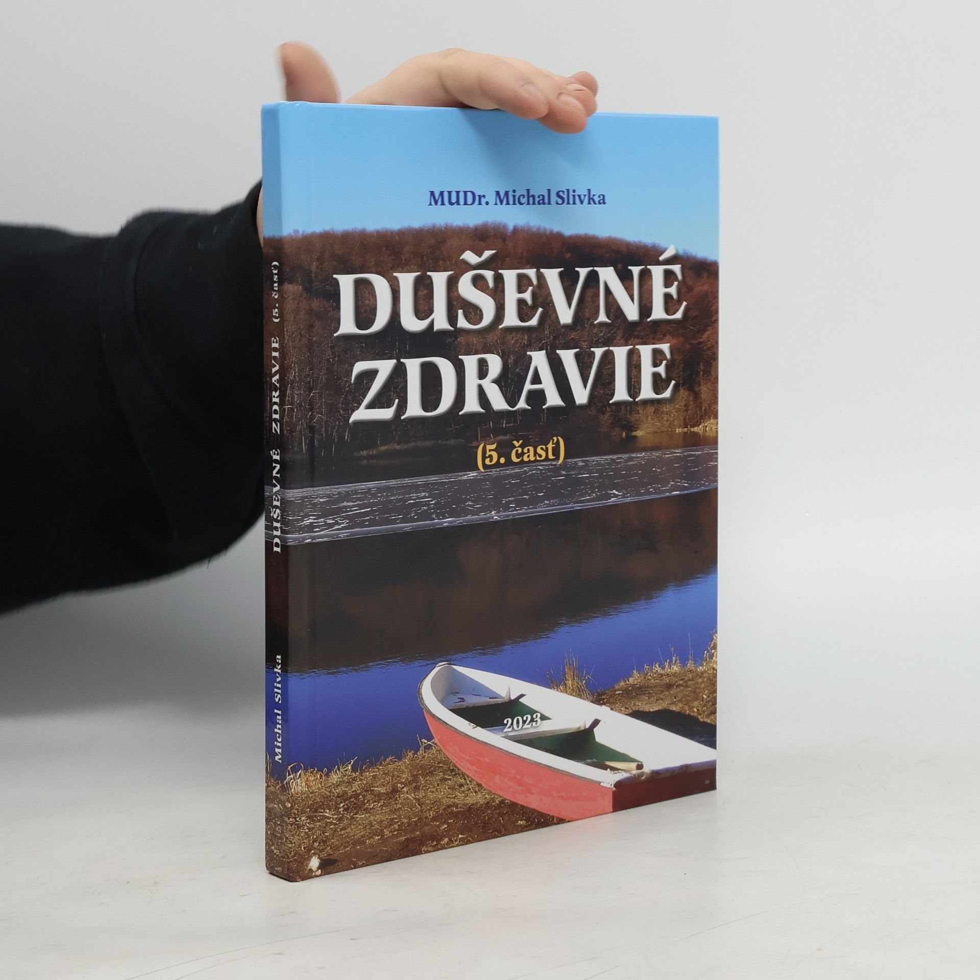 Michal Slivka Duševné zdravie. 5 čásť