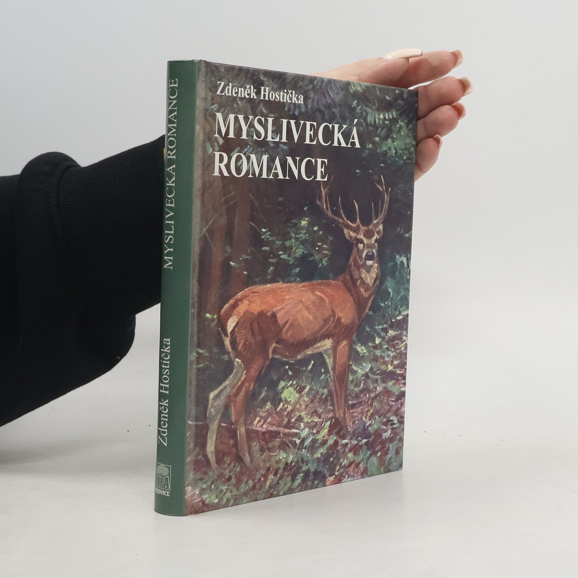 Zdeněk Hostička Myslivecká romance