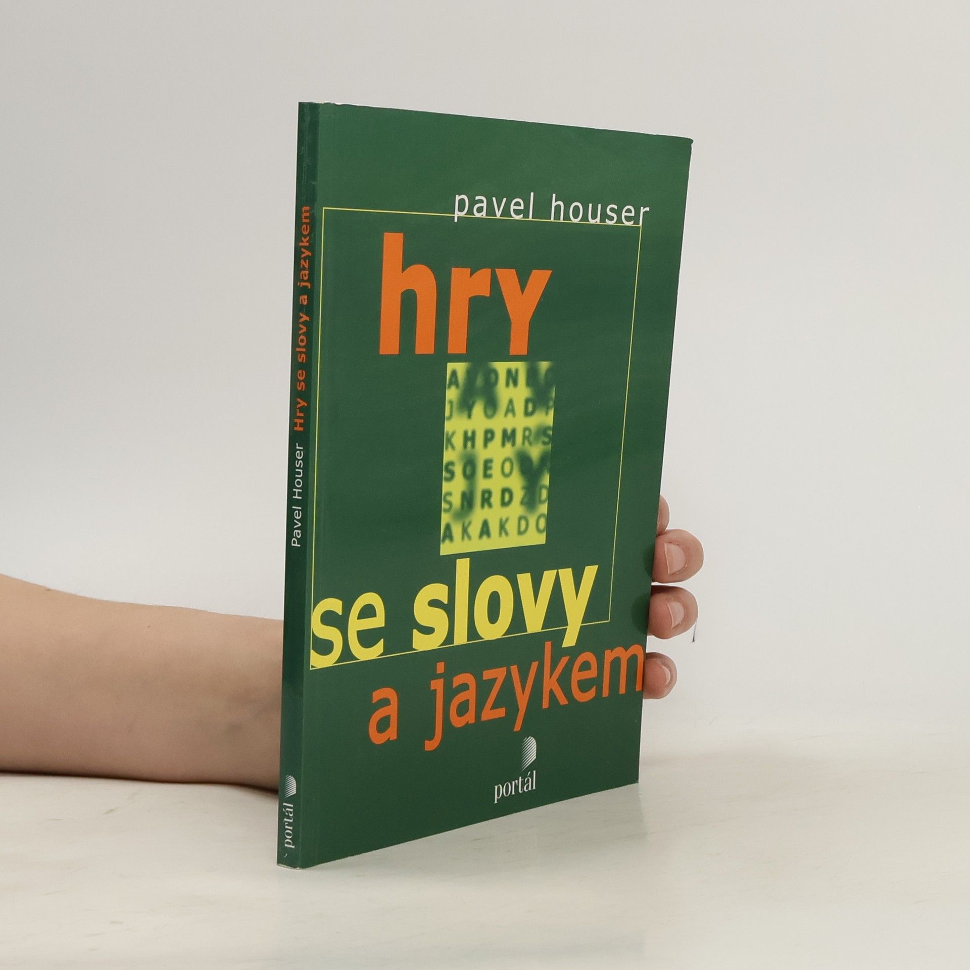 Pavel Houser Hry se slovy a jazykem