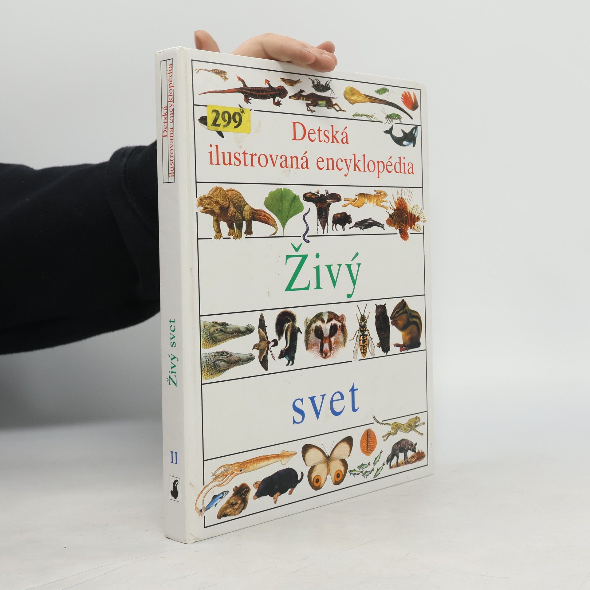 Autorenkollektiv Detská ilustrovaná encyklopédia: Živý svet