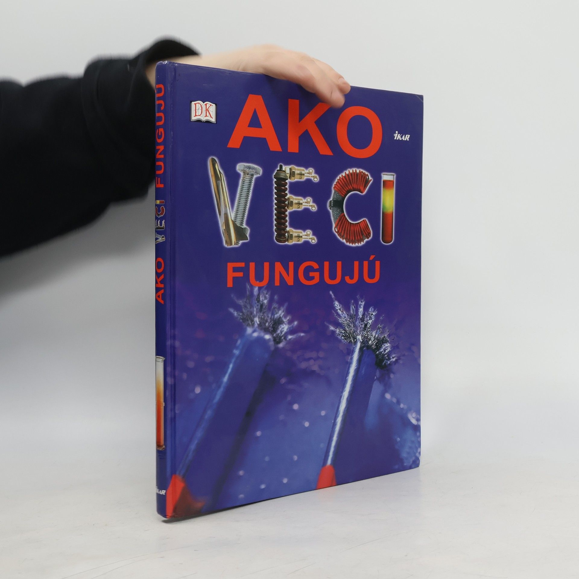 Robin Kerrod Ako veci fungujú