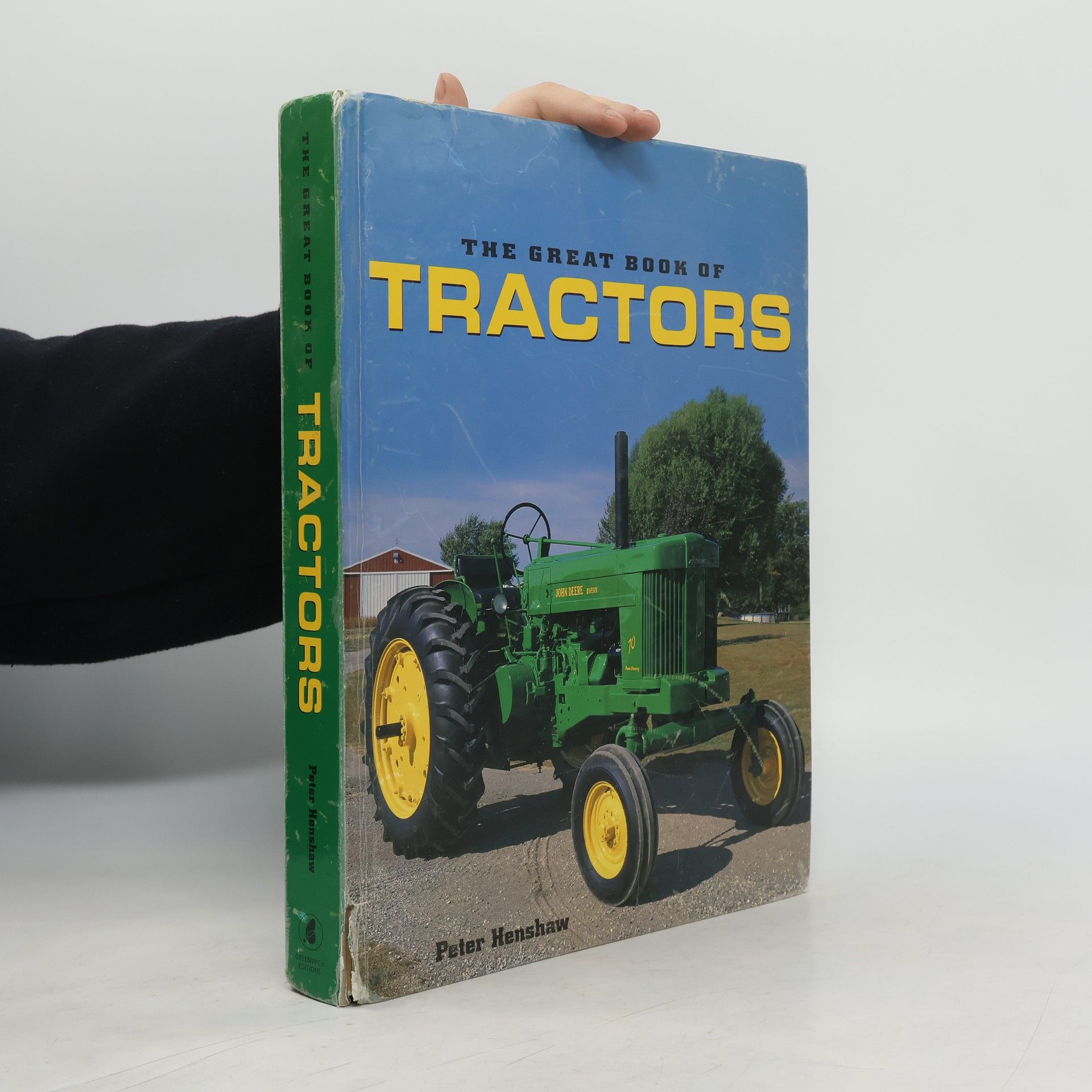 Peter Henshaw The Great Book of Tractors