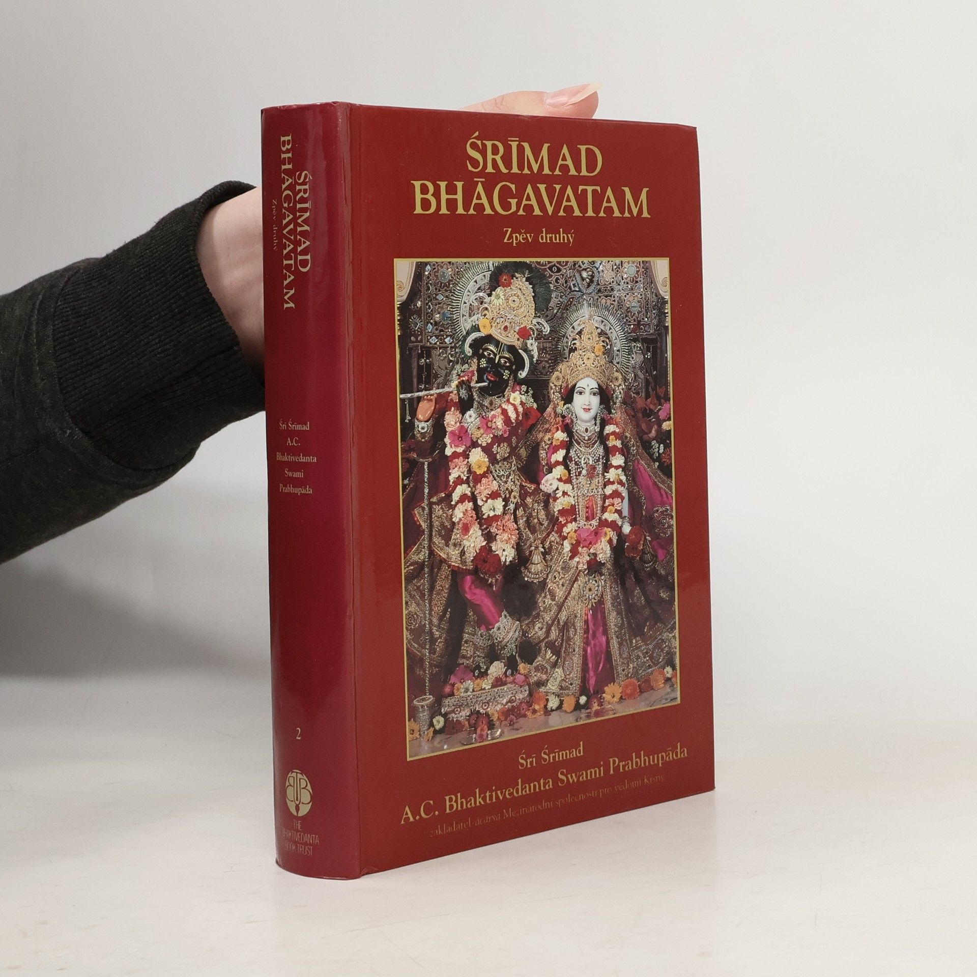 A. C. Bhaktivédánta Svámí Prabhupáda Srímad Bhágavatam: Zpěv druhý. Vesmírný projev