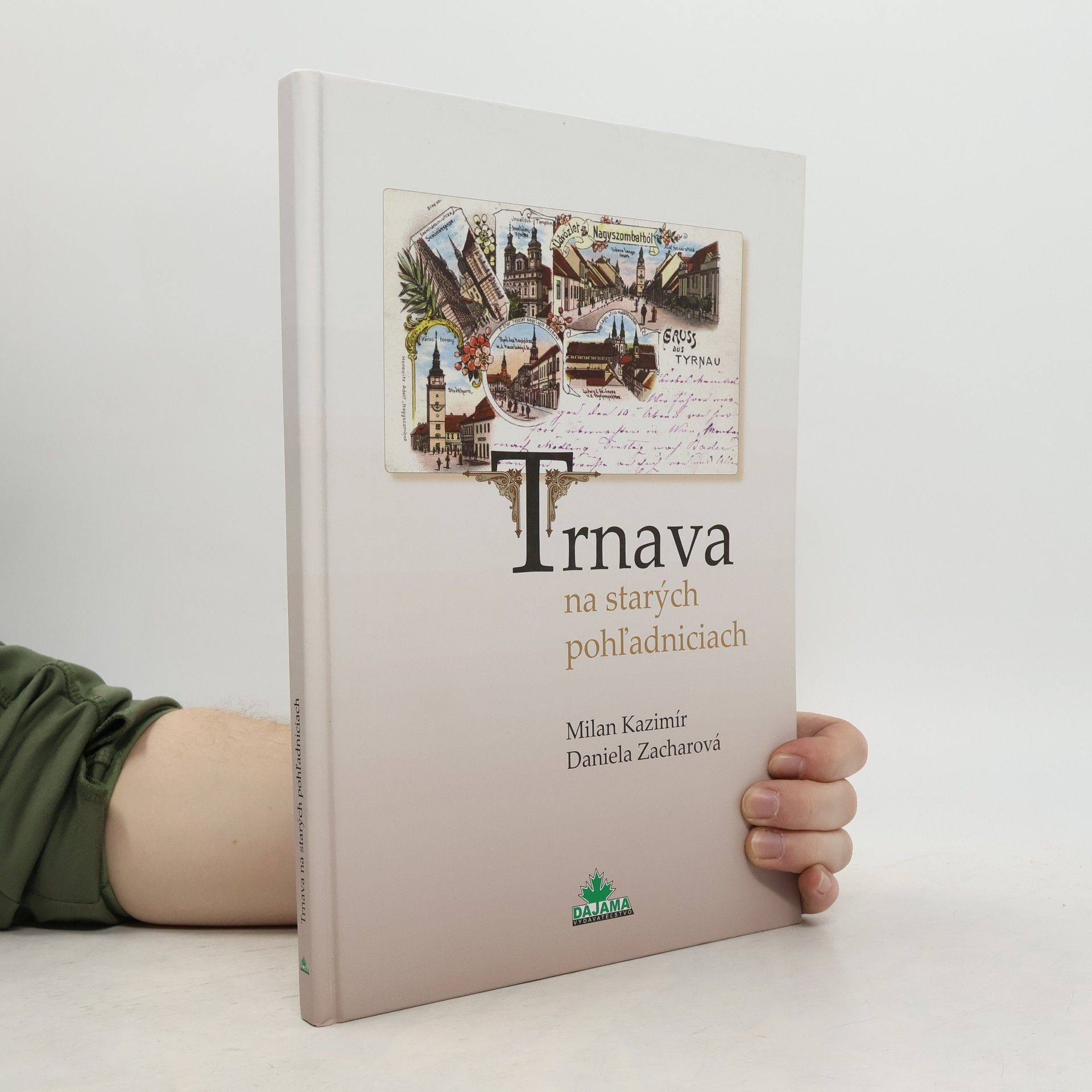 Milan Kazimír Trnava na starých pohľadniciach