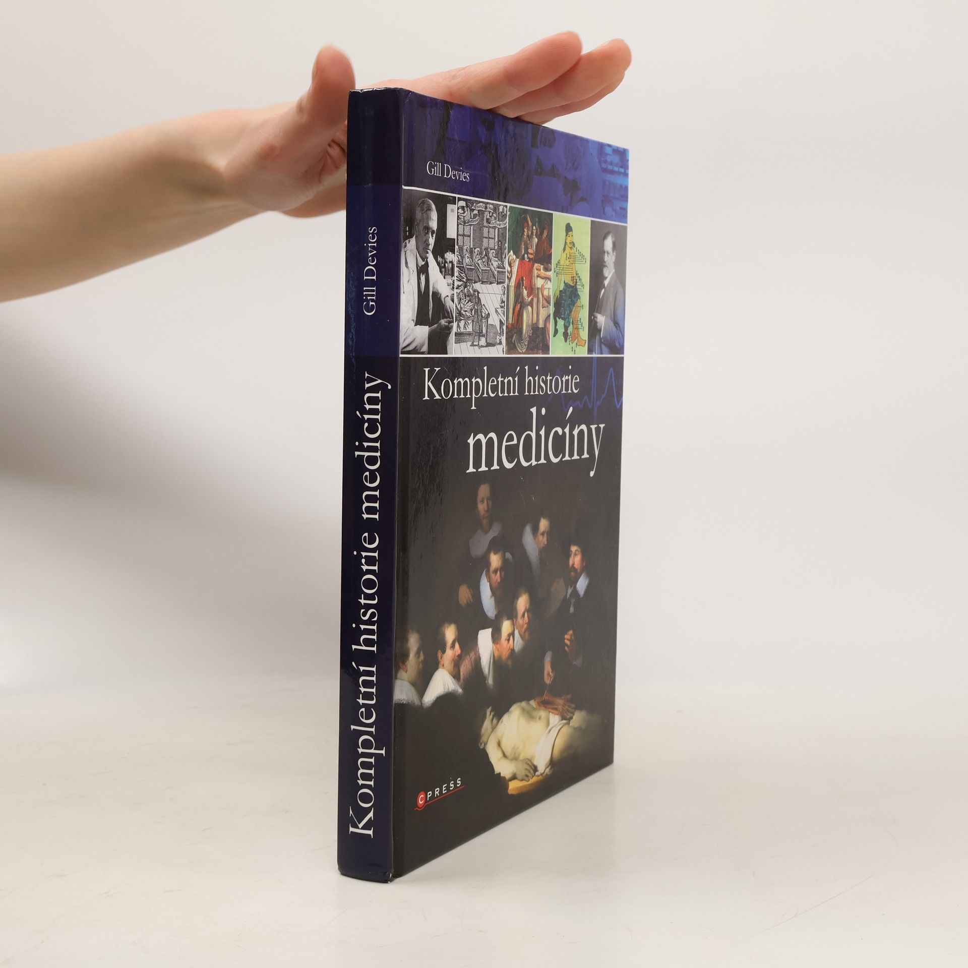 Gill Davies Kompletní historie medicíny