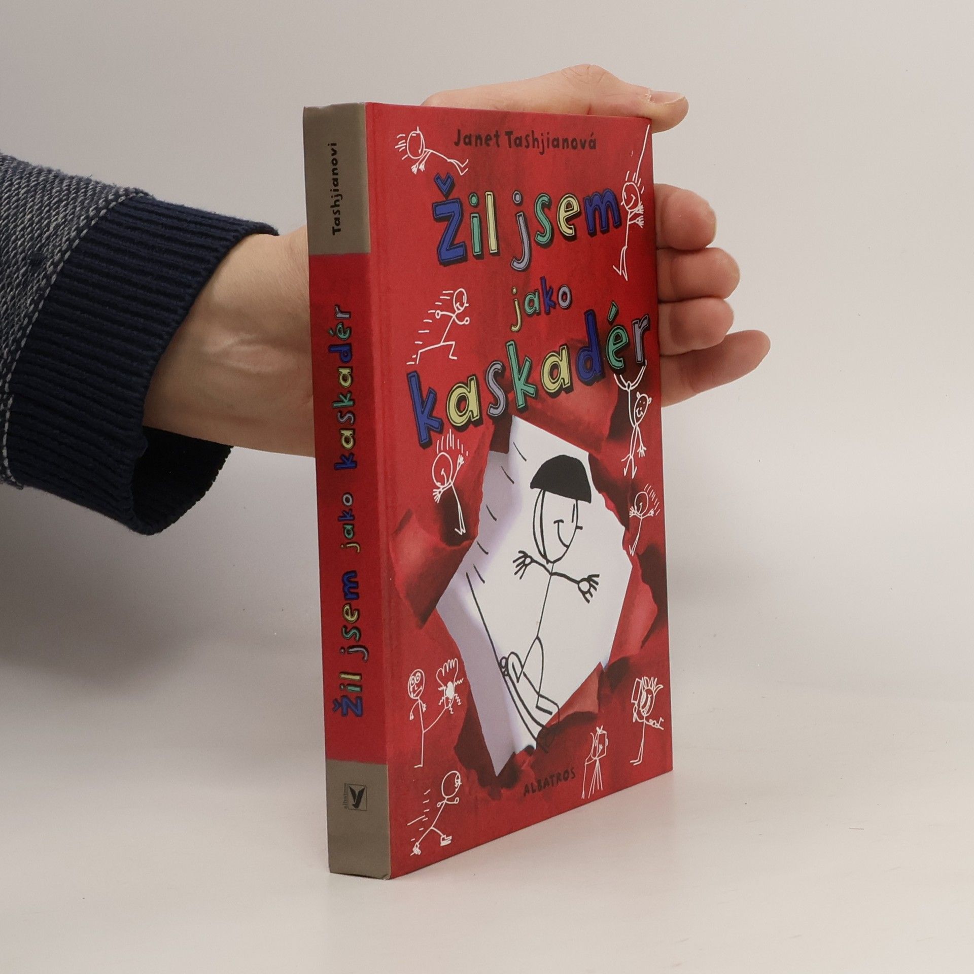 Janet Tashjian Žil jsem jako kaskadér