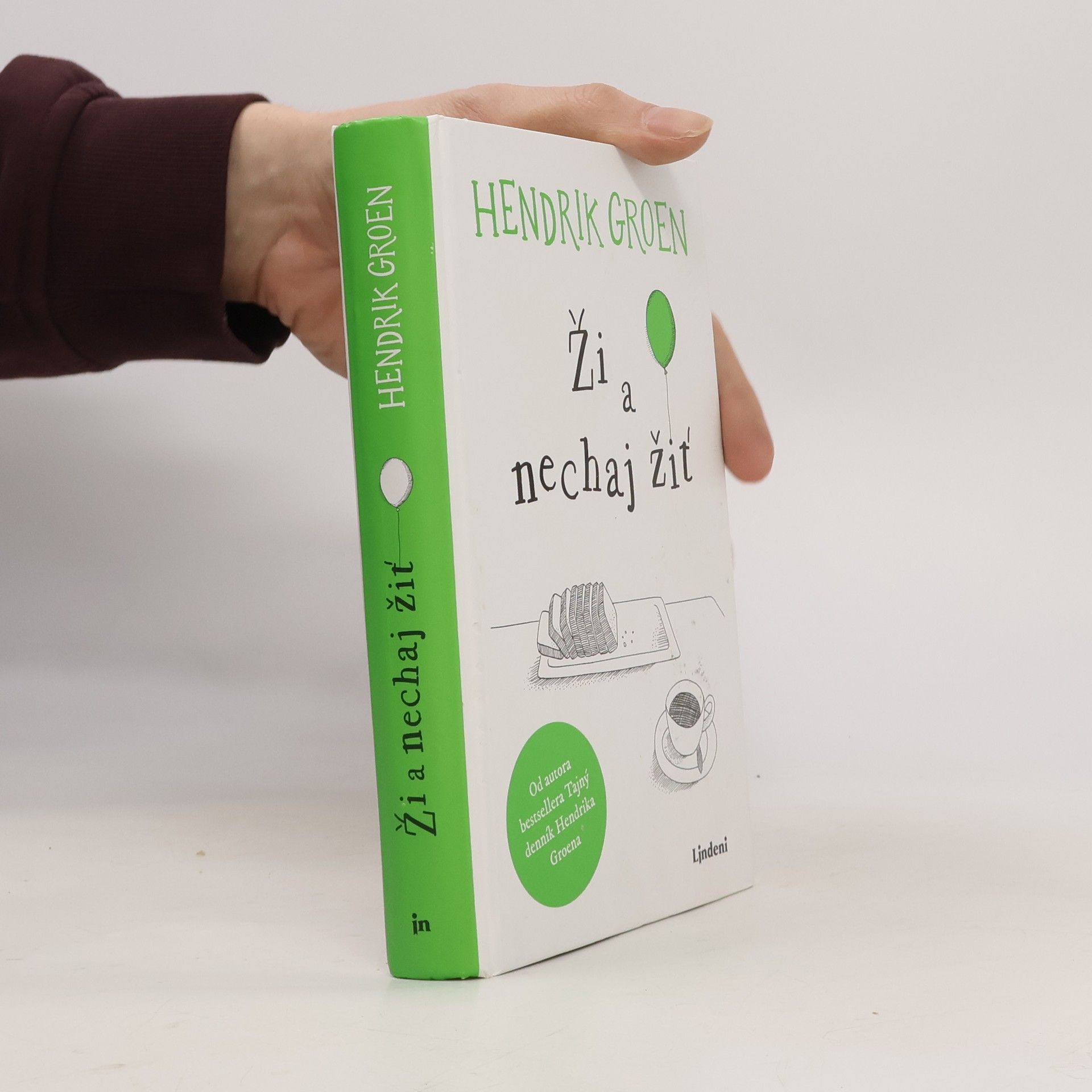 Hendrik Groen Ži a nechaj žiť