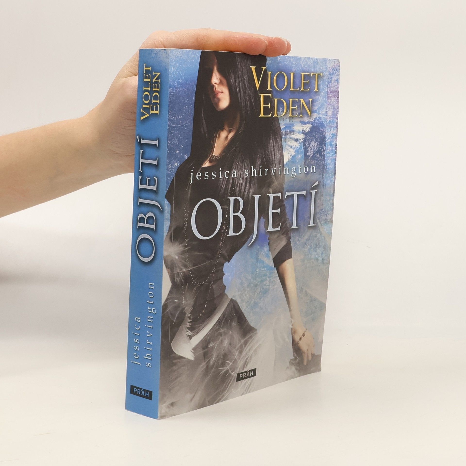 Jessica Shirvington Violet Eden: Objetí