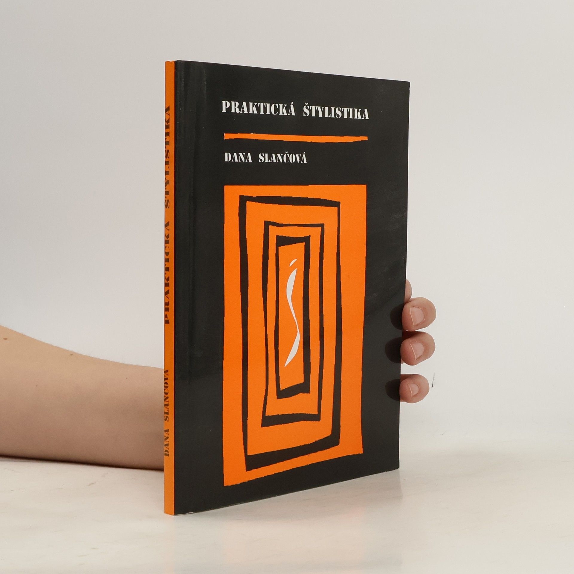 Dana Slančová Praktická štylistika