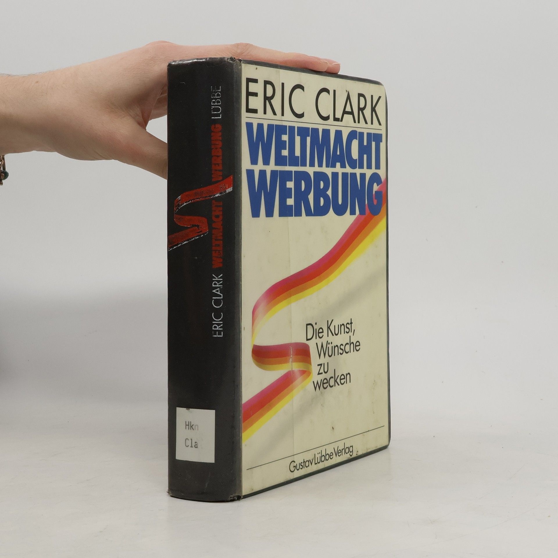 Eric Clark Weltmacht Werbung