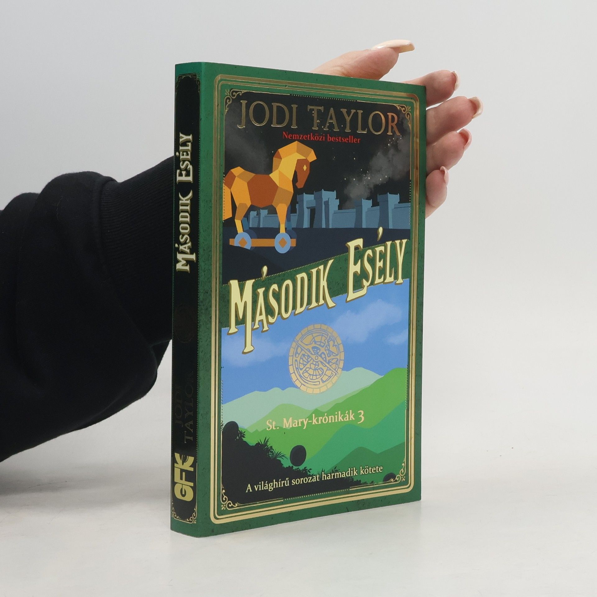 Jodi Taylor St. Mary-krónikák - 3: Második esély