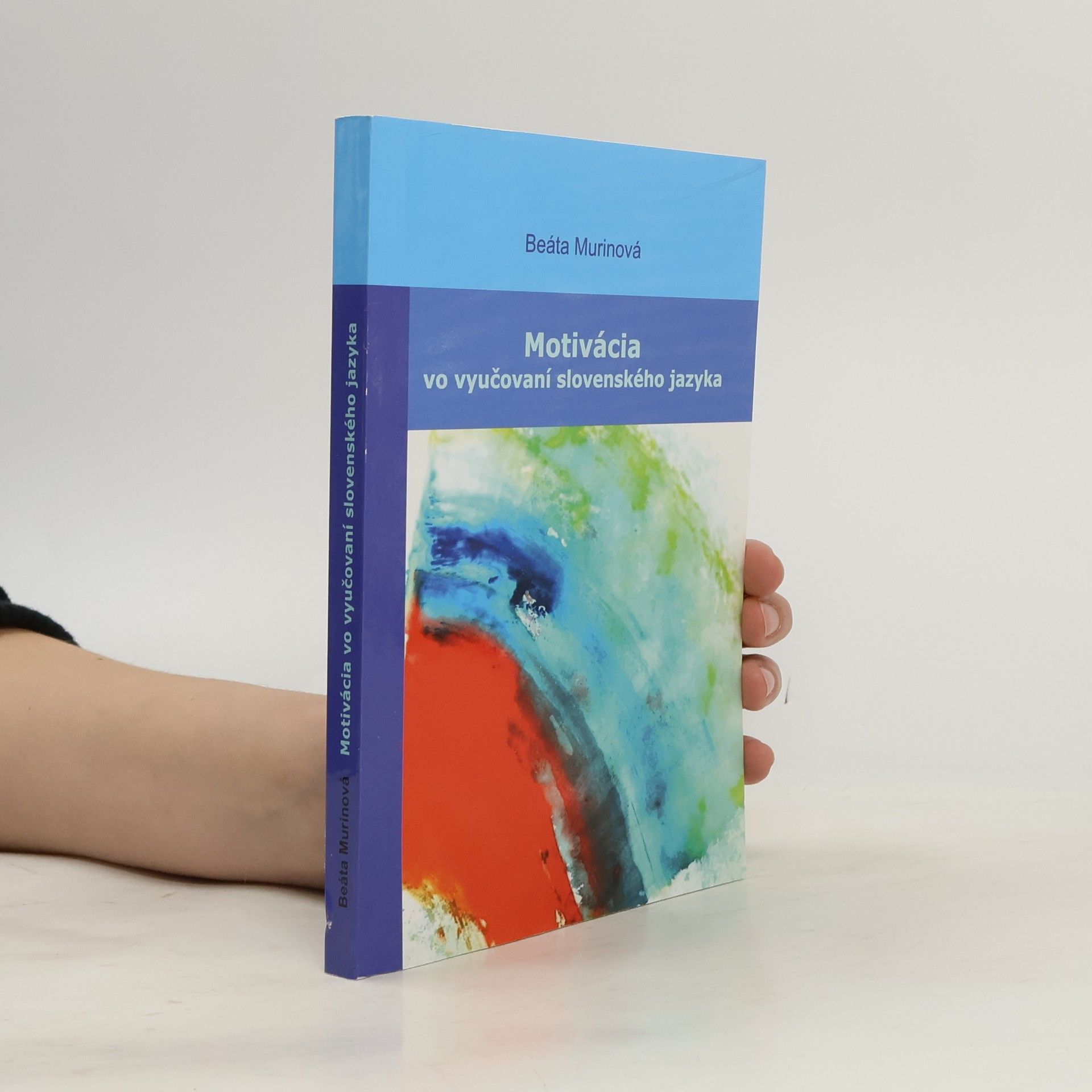 Motivácia vo vyučovaní slovenského jazyka