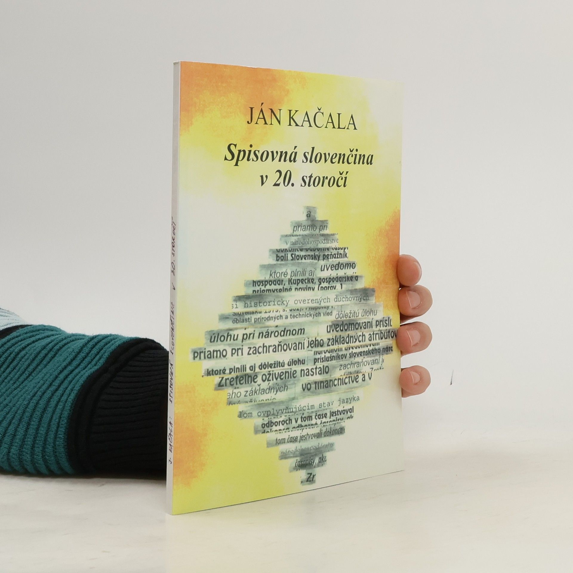 Ján Kačala Spisovná slovenčina v 20. storočí