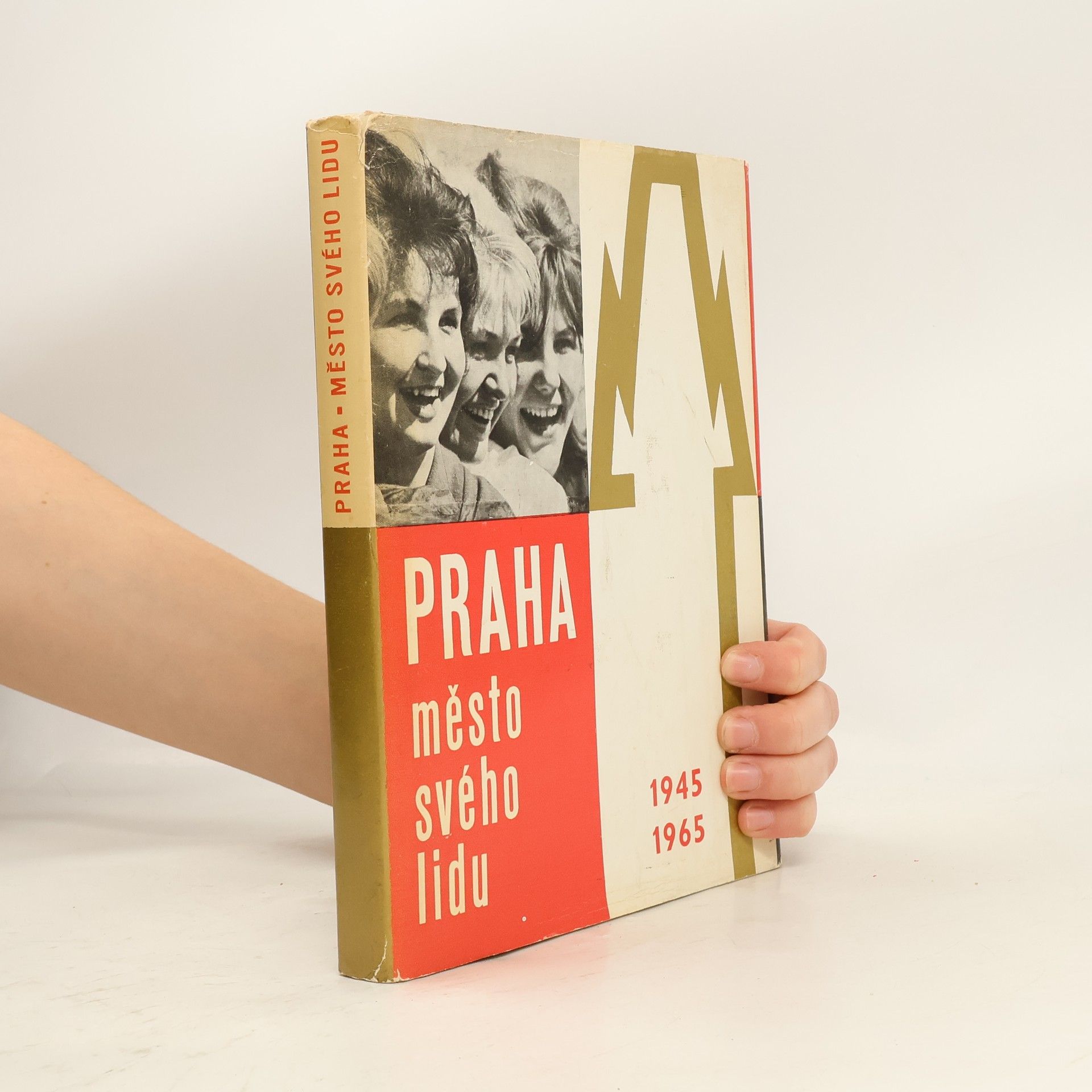 Jan Formanek Praha : město svého lidu 1945-1964