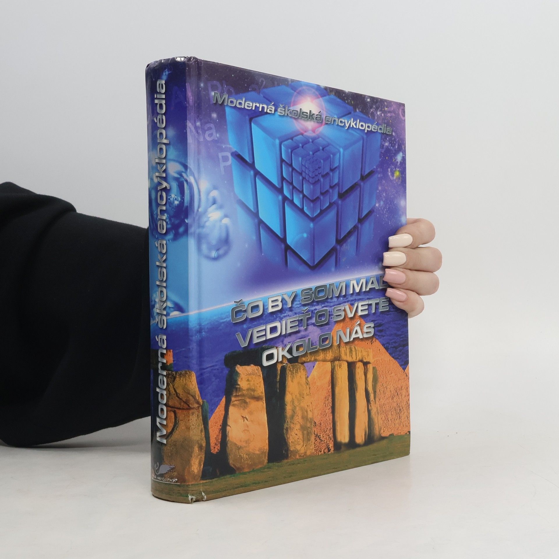 Kirsteen Rogers Školská encyklopédia - Čo by som mal vedieť o svete okolo nás