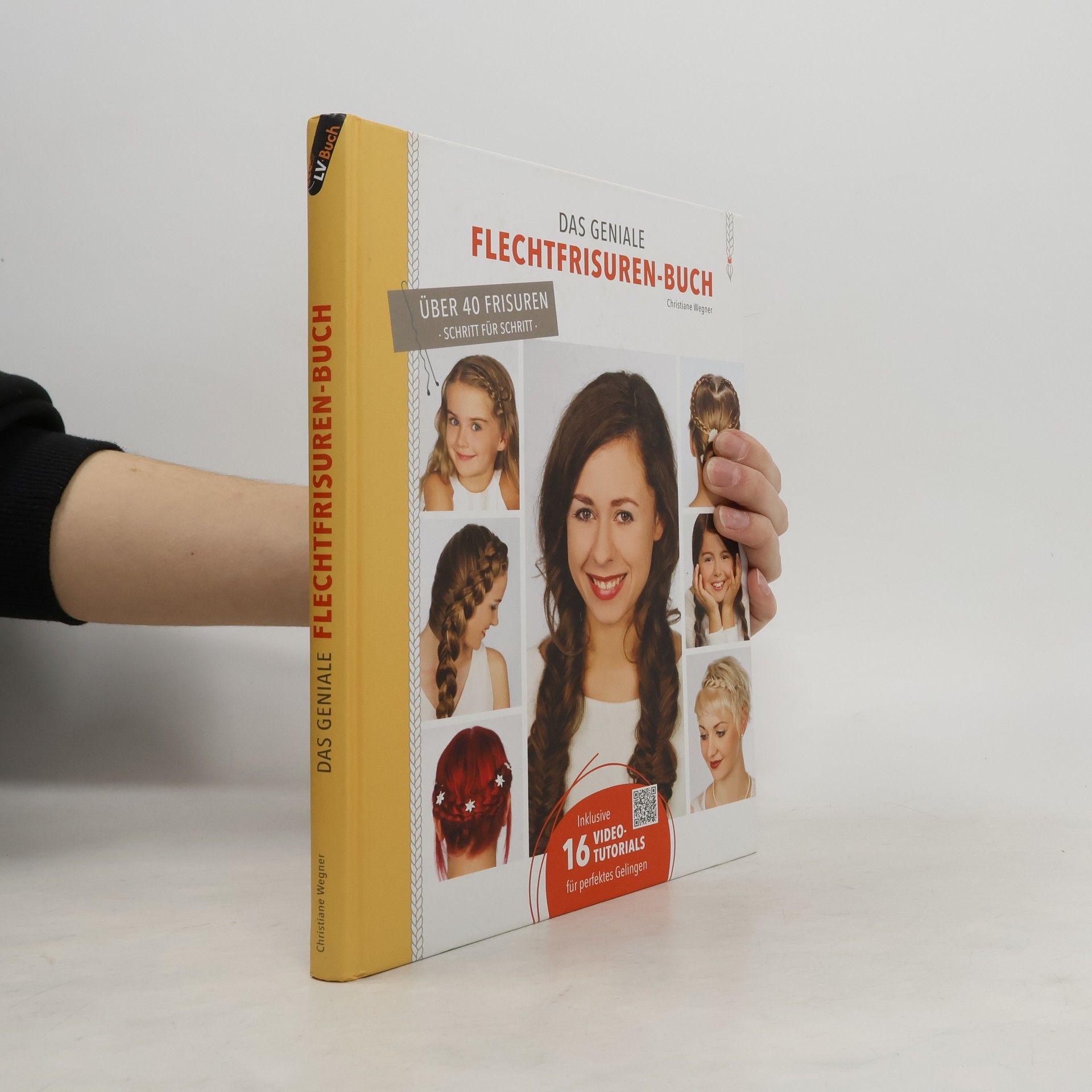 Das geniale Flechtfrisuren-Buch