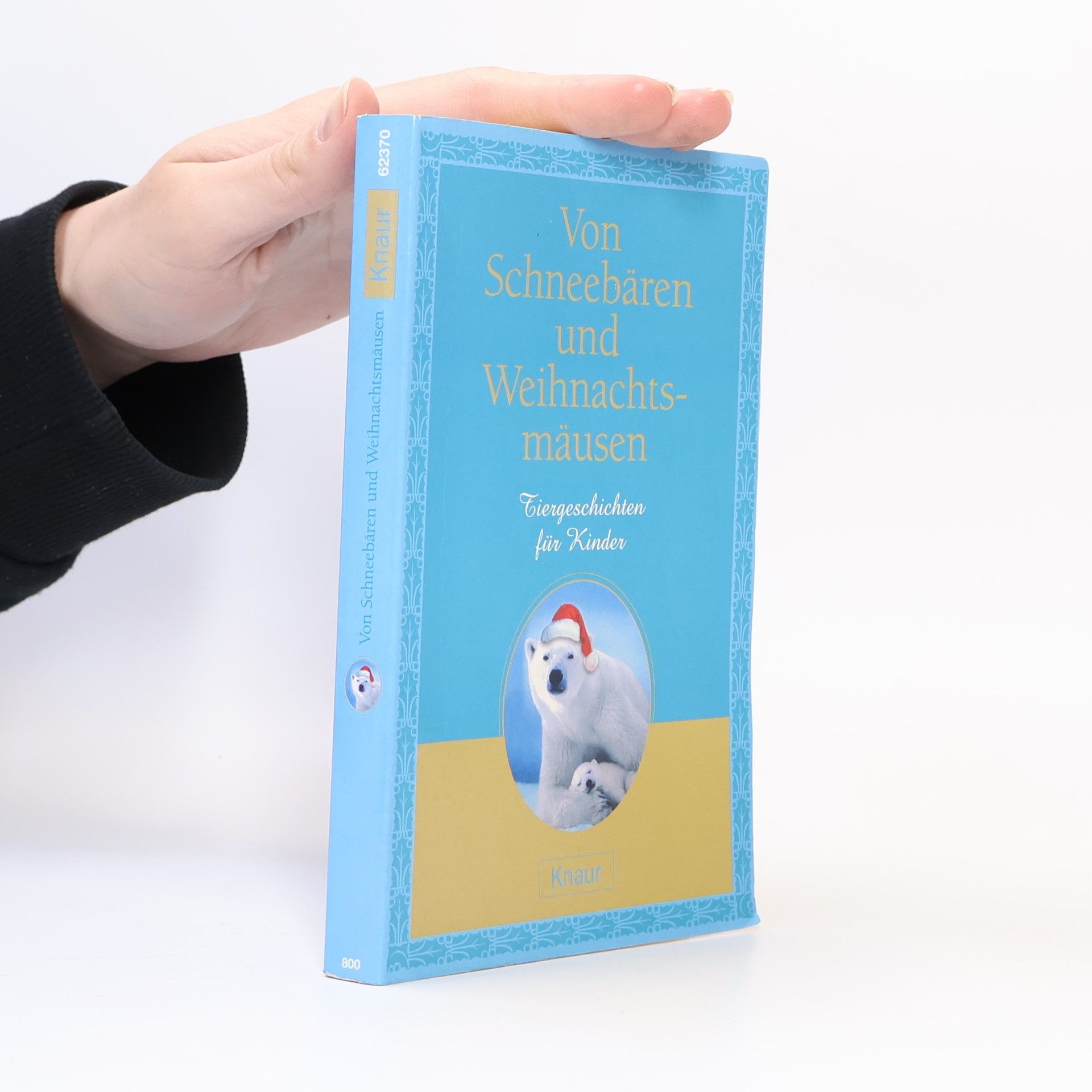 Cornelia Ott Von Schneebären und Weihnachtsmäusen