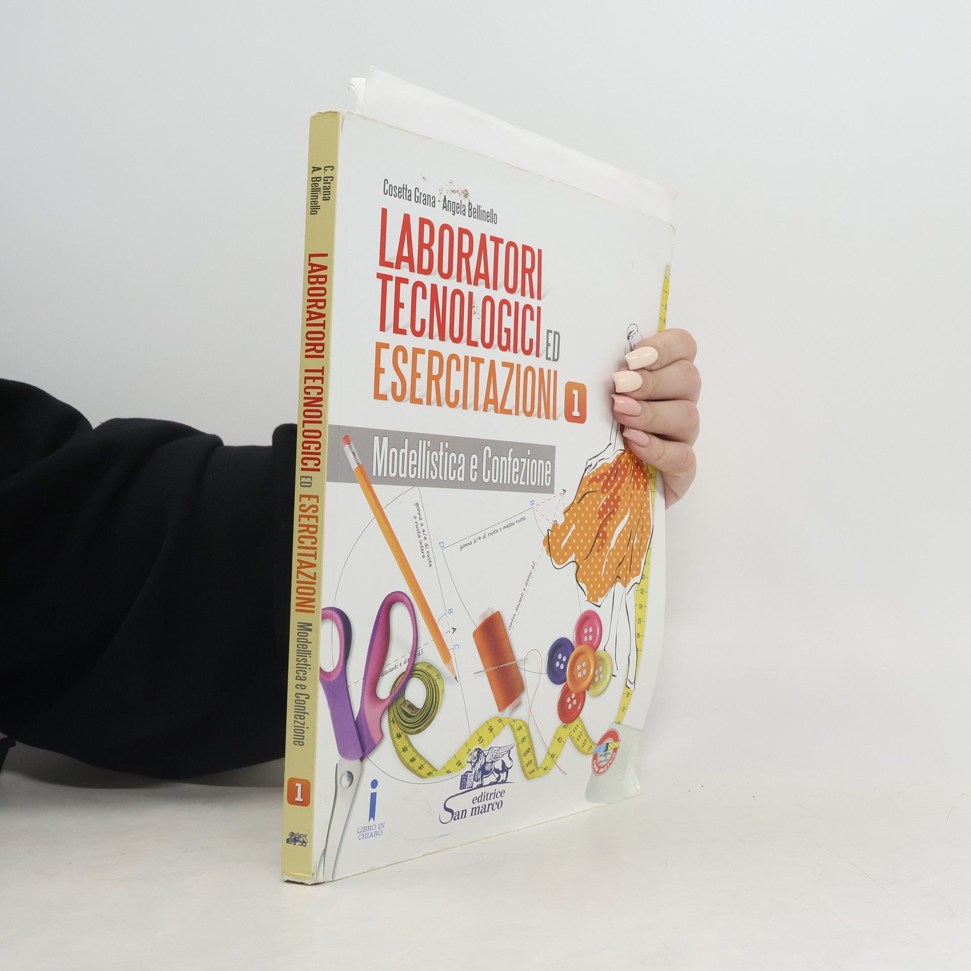 Cosetta Grana Laboratorio tecnologici ed esercitazioni. Per gli Ist. professionali