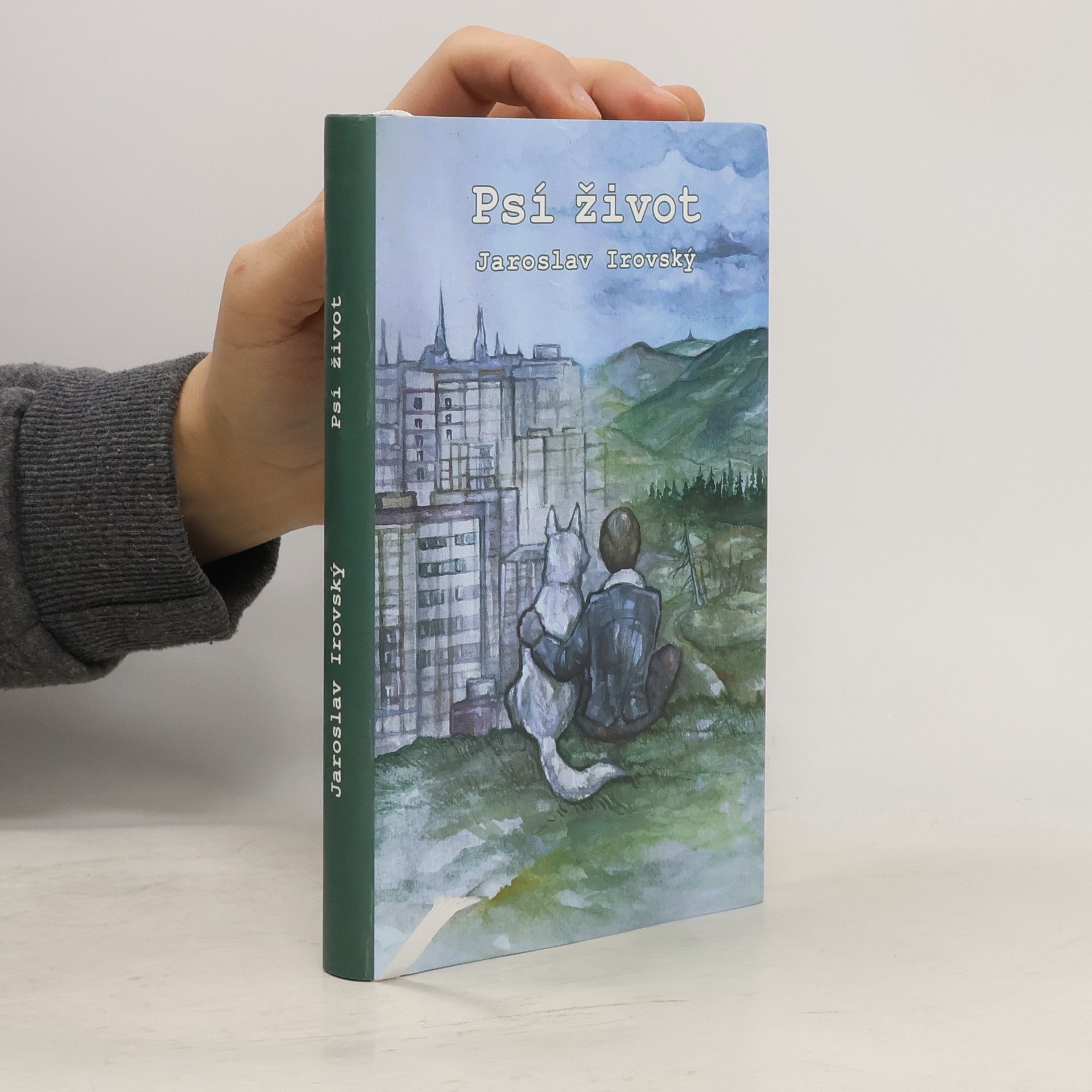 Jaroslav Irovský Psí život