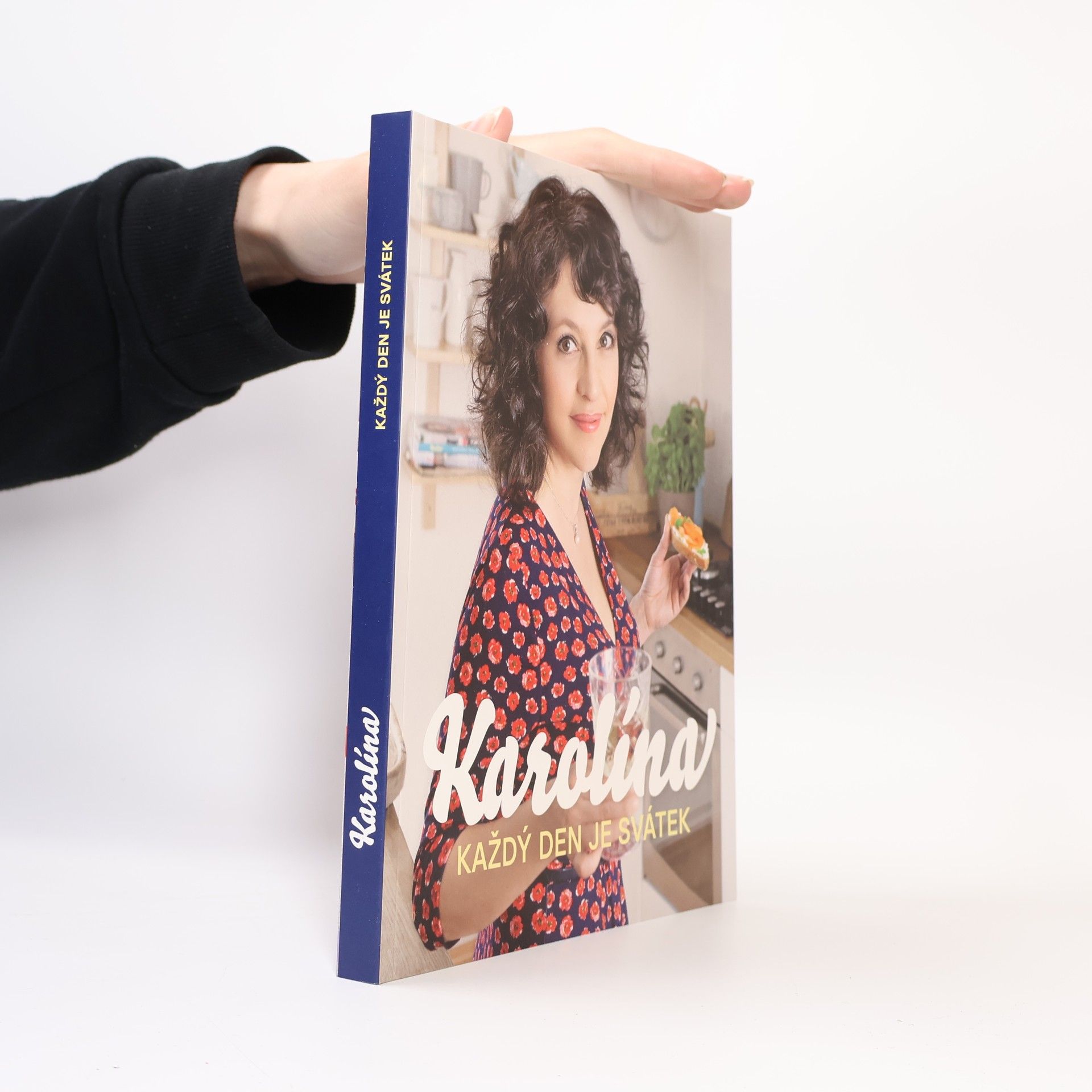 Karolina Kamberská Karolína : každý den je svátek