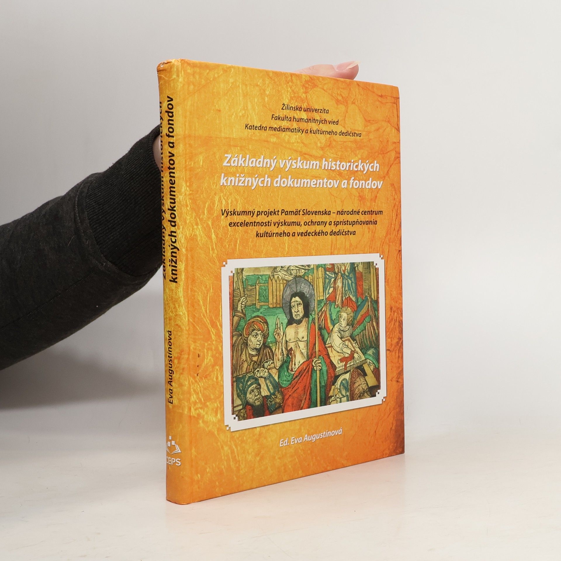 Eva Augustínová Základný výskum historických knižných dokumentov a fondov