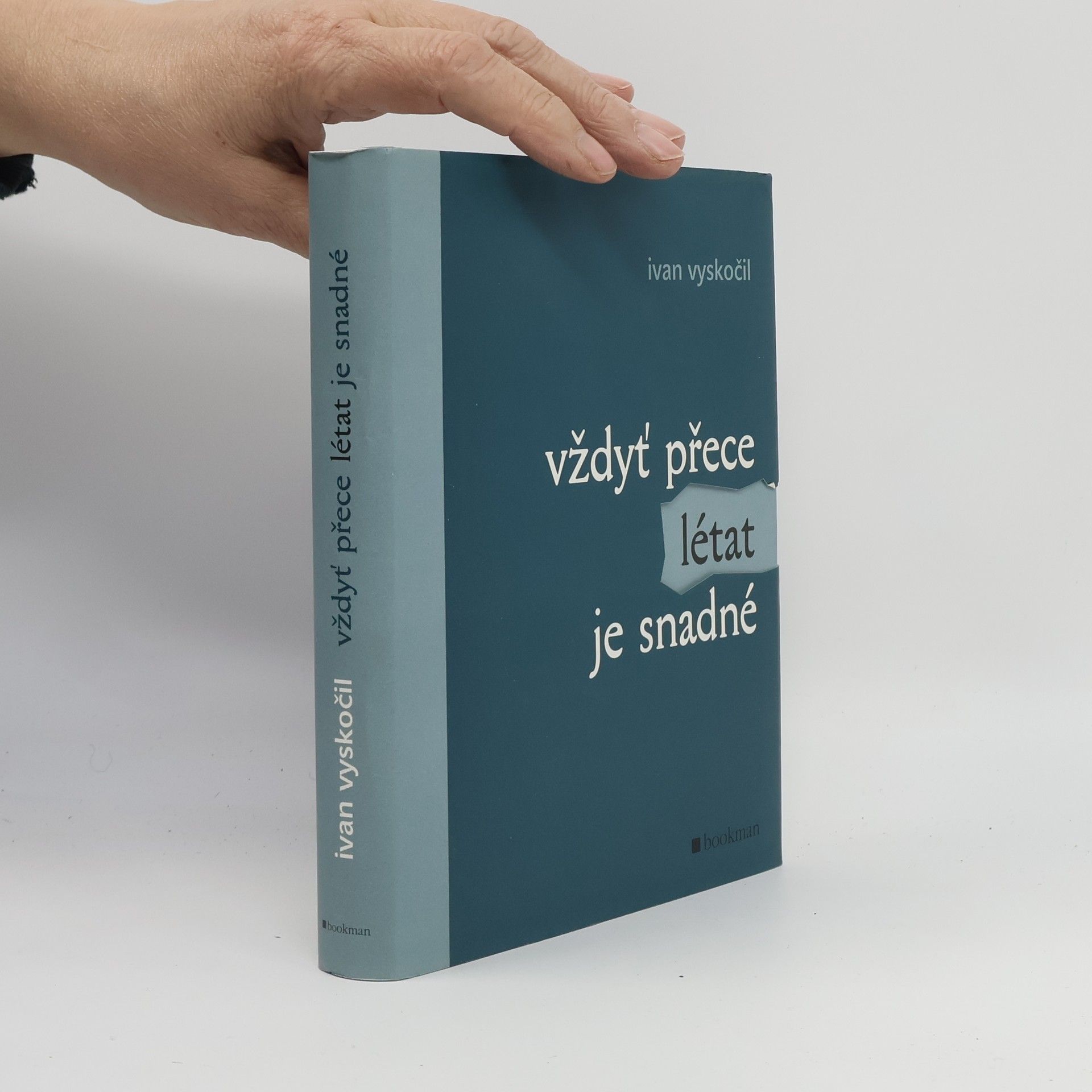 Vždyť přece létat je snadné