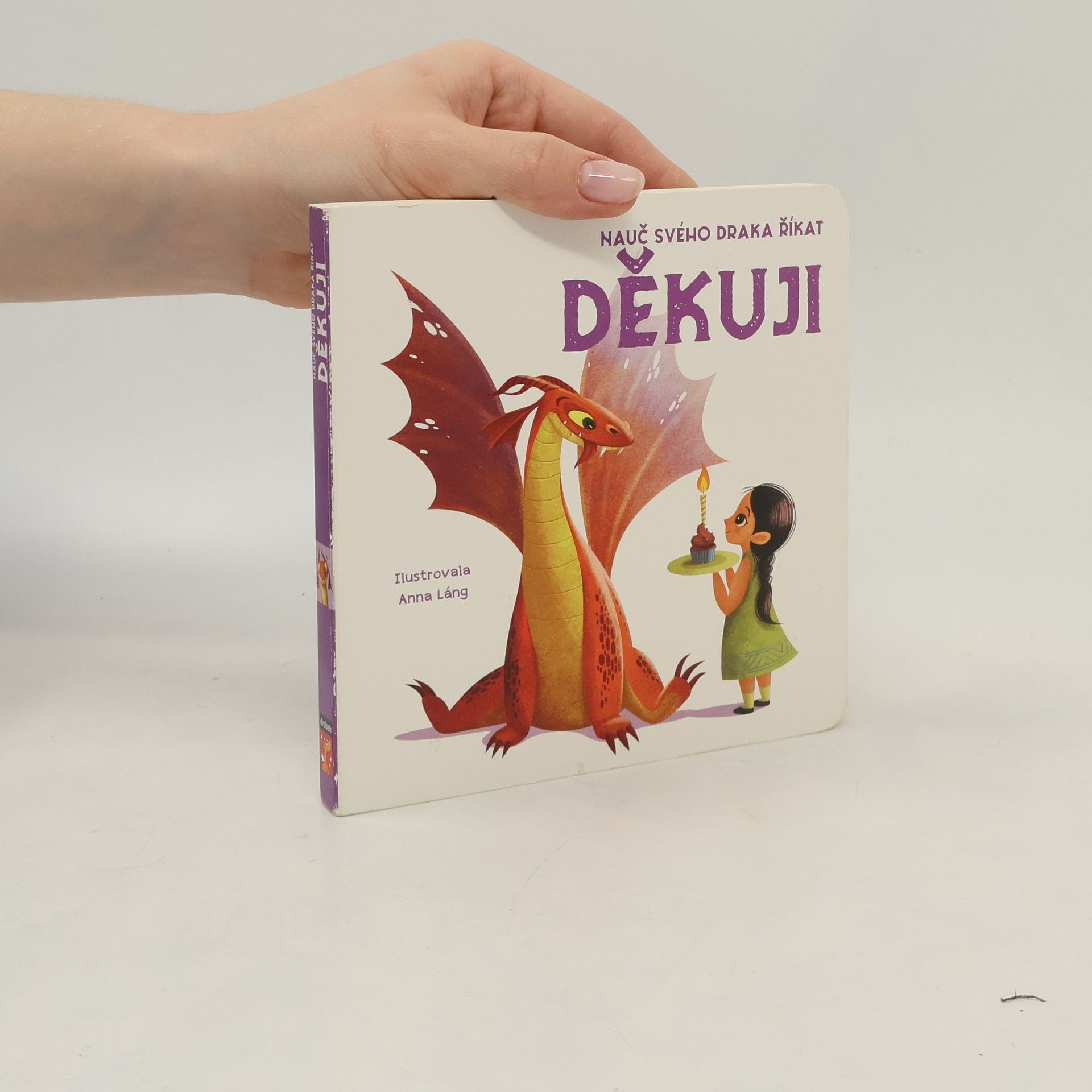 Dana Křepelová Nauč svého draka říkat děkuji