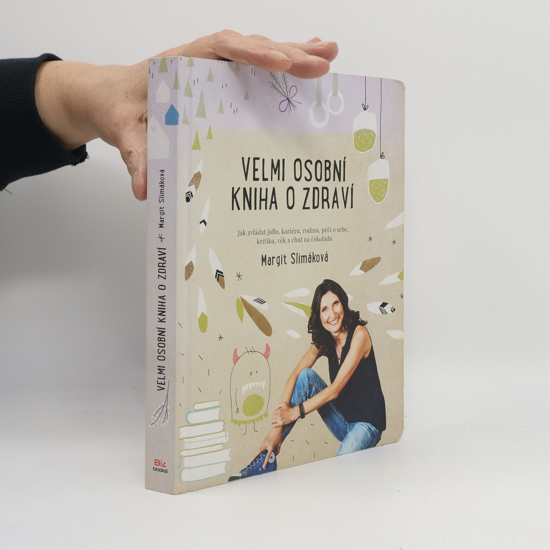 Margit Slimáková Velmi osobní kniha o zdraví