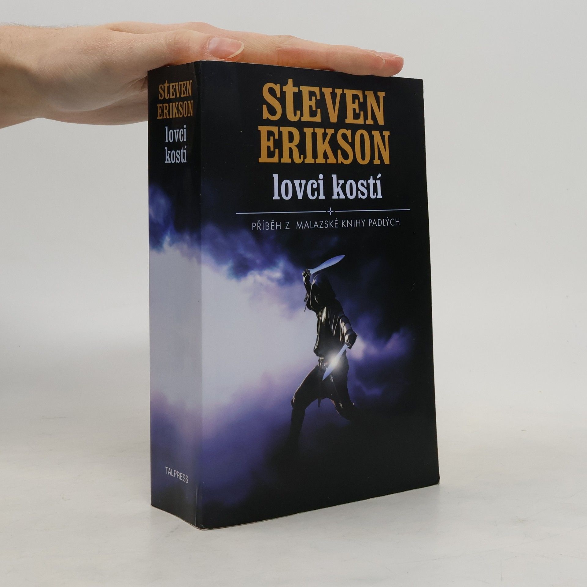 Steven Erikson Lovci kostí