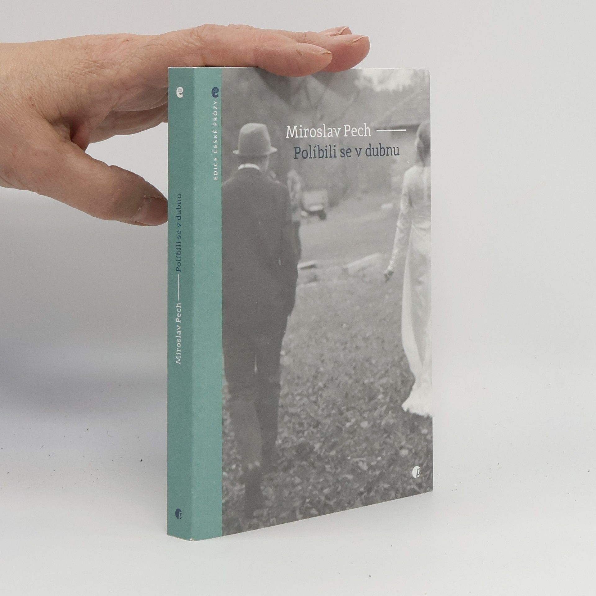 Miroslav Pech Políbili se v dubnu