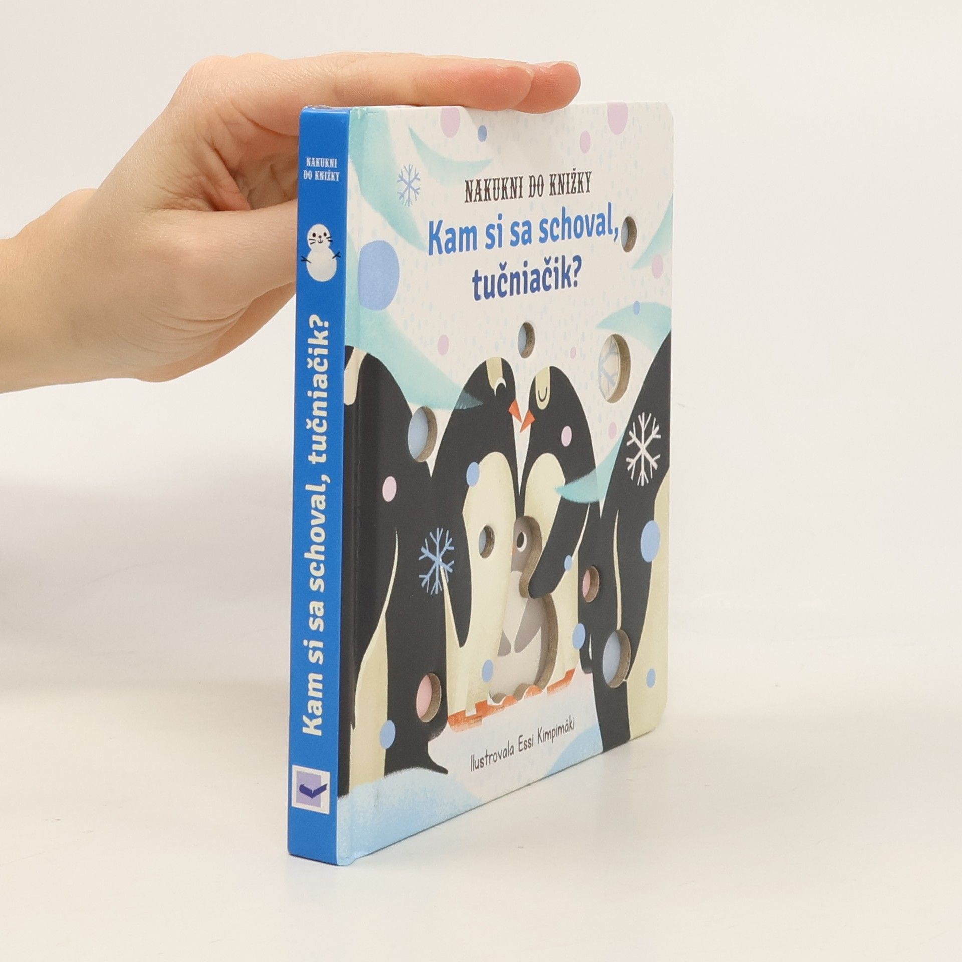 Essi Kimpmaki Kam si sa schoval, tučniařik?