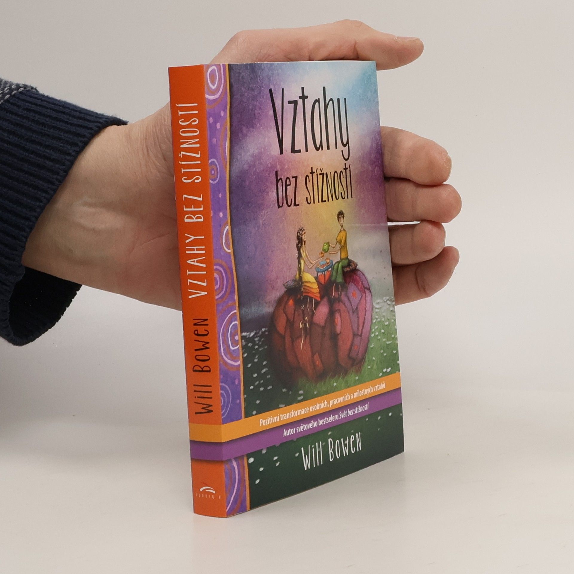 Will Bowen Vztahy bez stížností