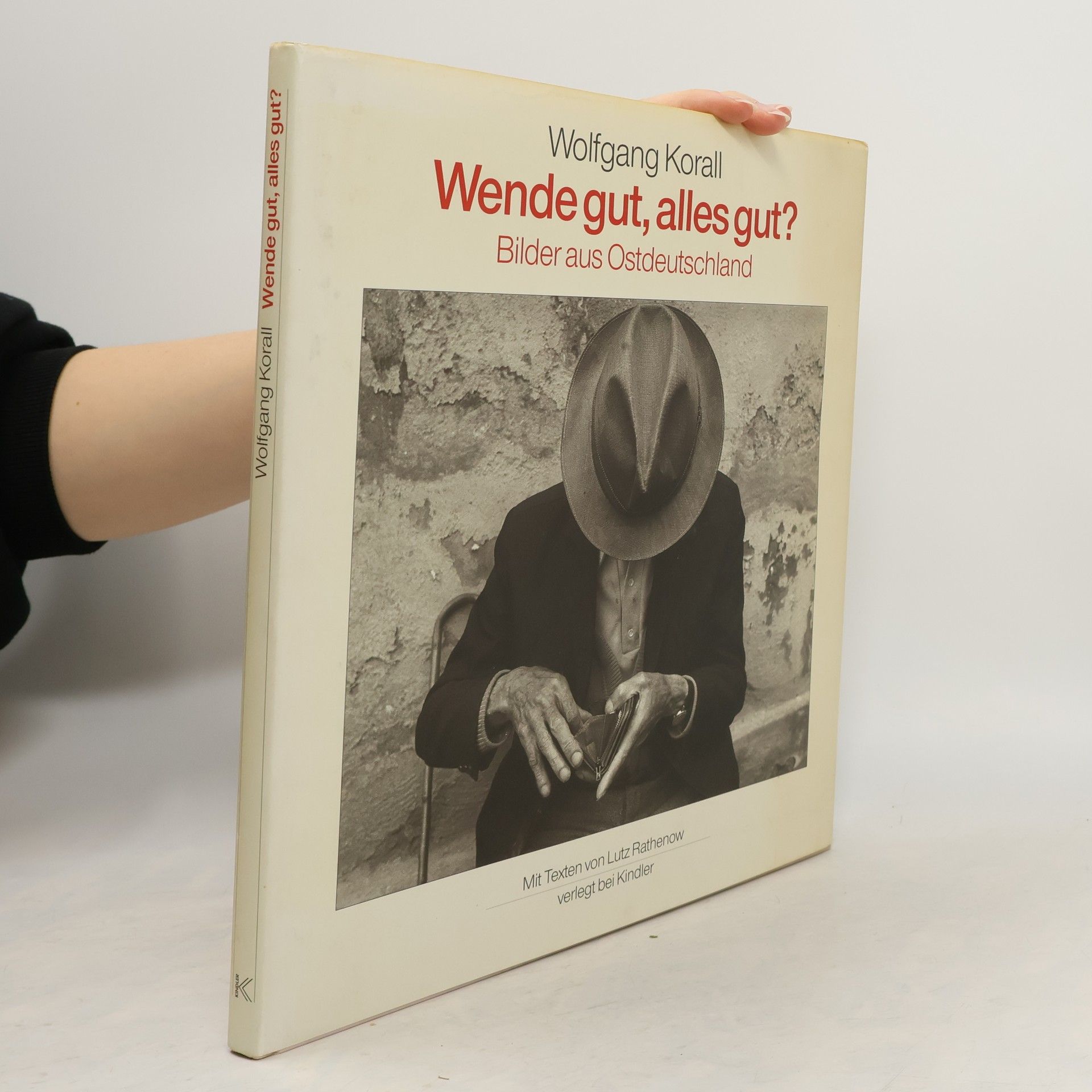 Wolfgang Korall Wende gut, alles gut?