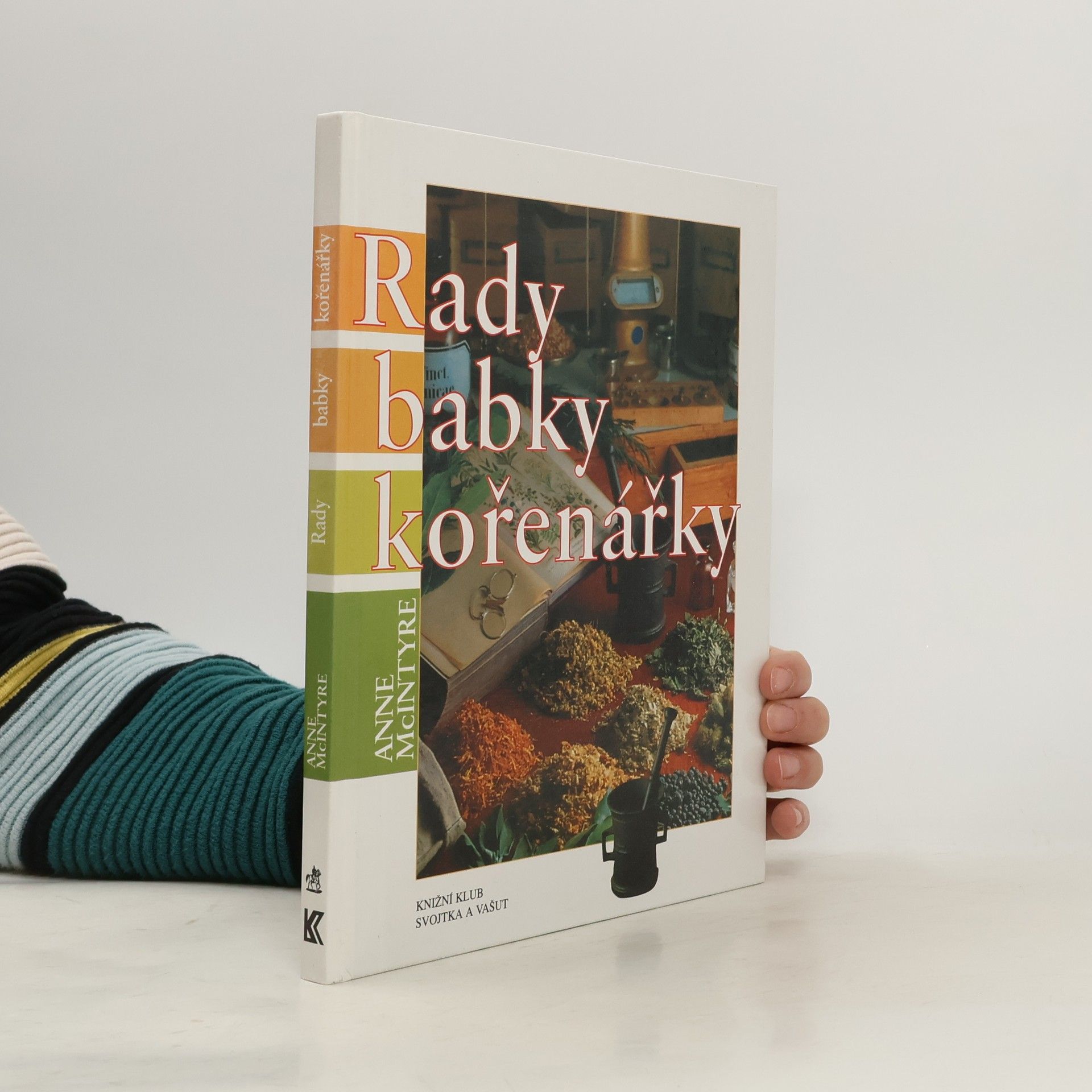 Anne McIntyre Rady babky kořenářky