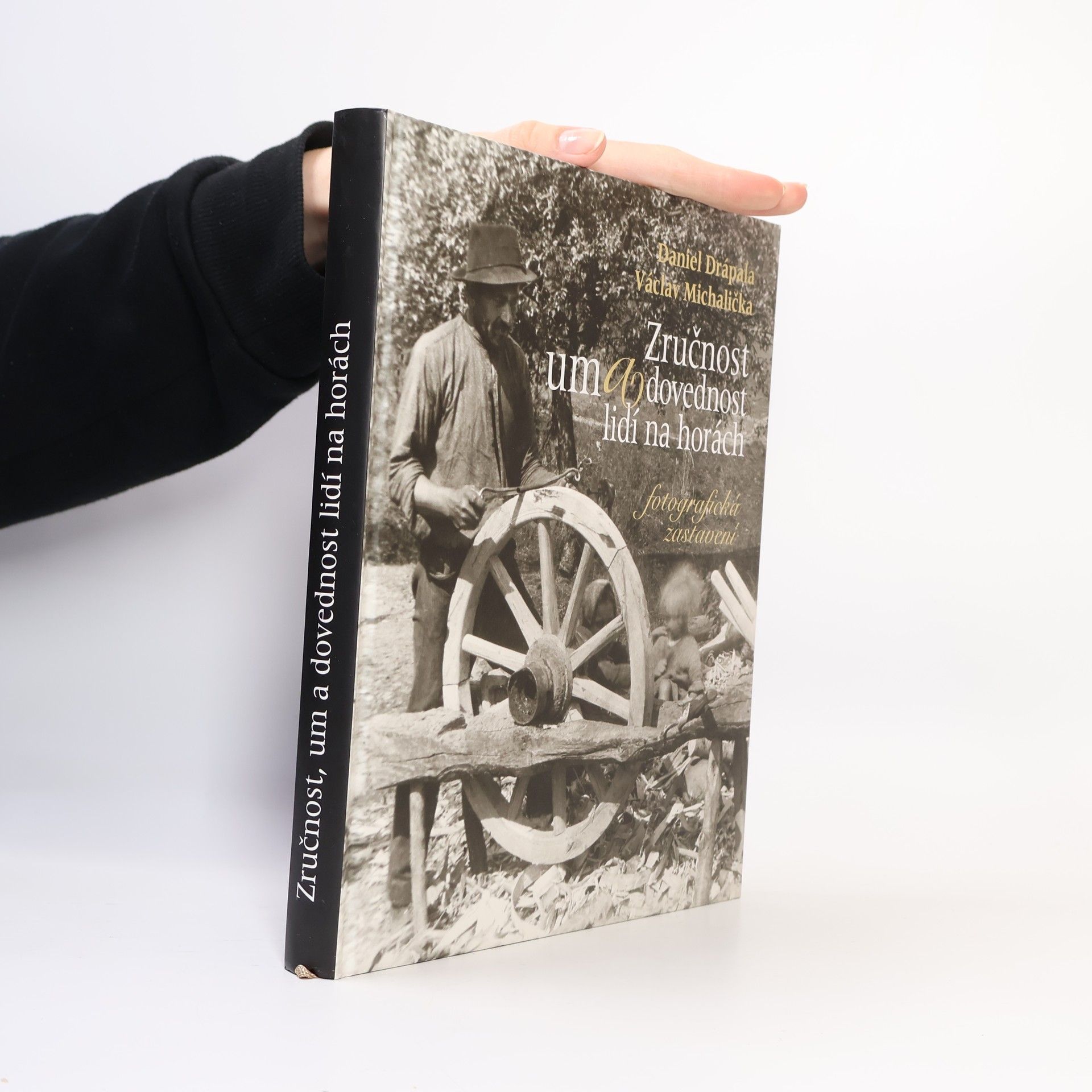 Zručnost, um a dovednost lidí na horách: fotografická zastavení