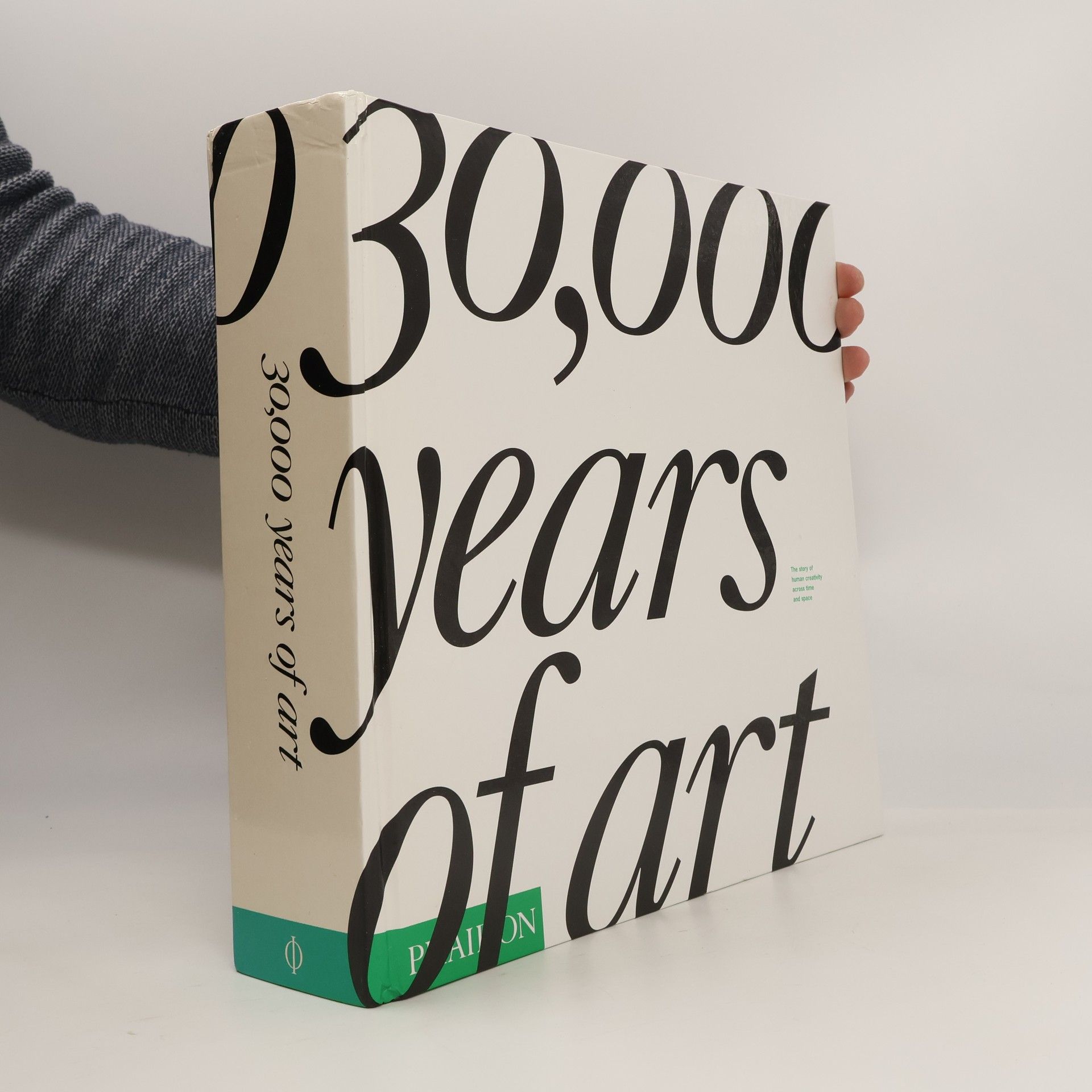Collectif d'auteurs 30,000 Years of Art: The Story of Human Creativity Across