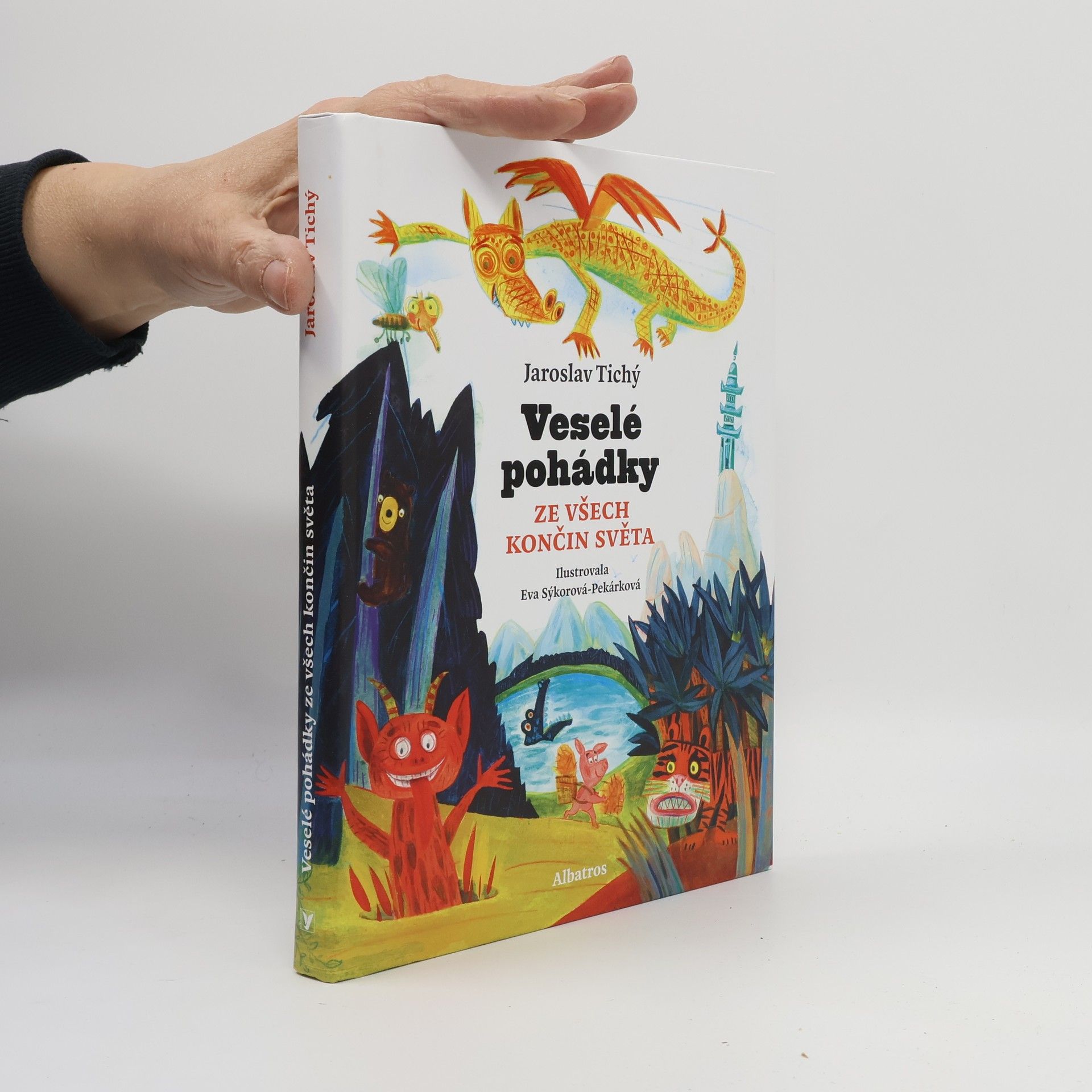 Jaroslav Tichý Veselé pohádky ze všech končin světa