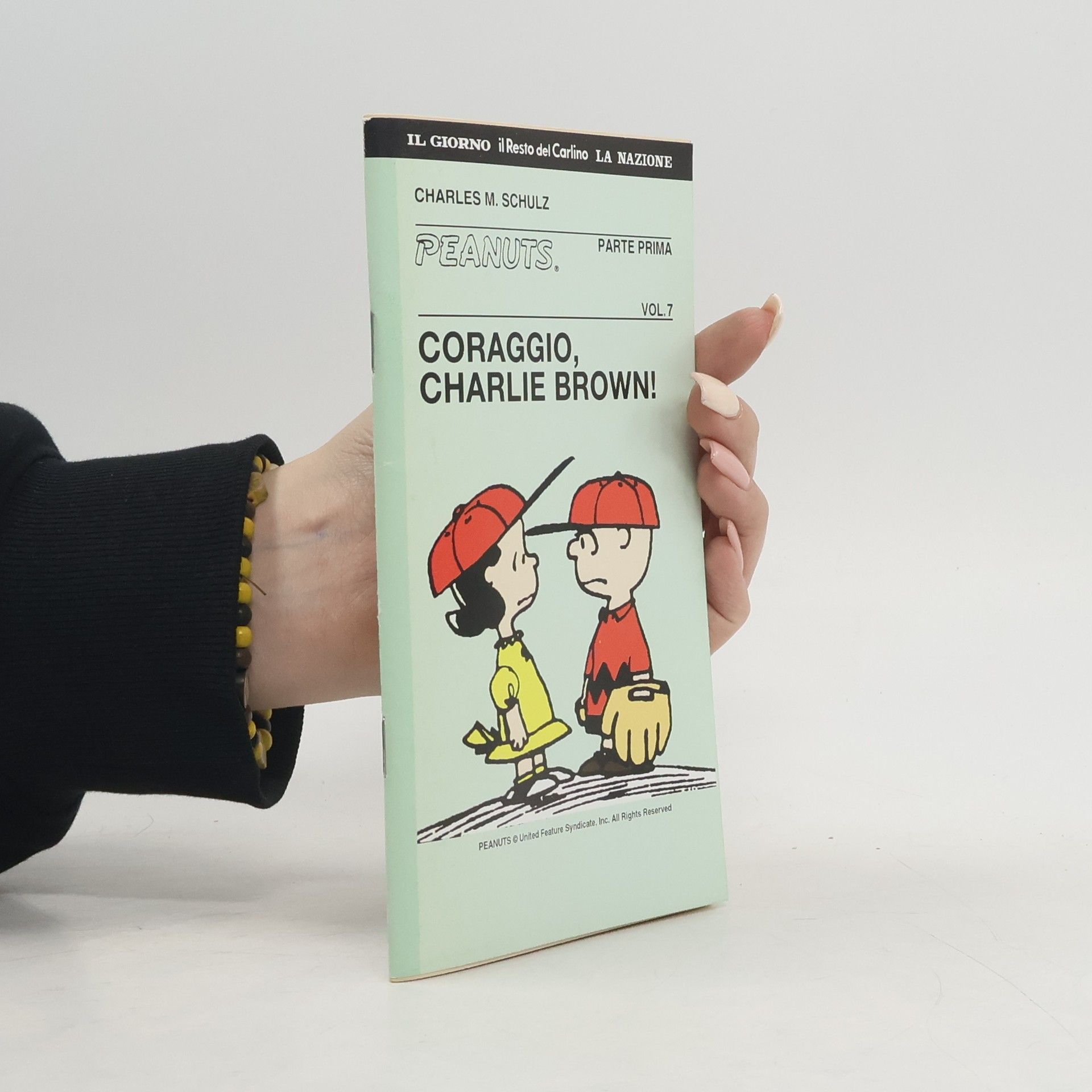 Charles Shulz Peantus 1, Vol. 7. Coraggio, Charlie Brown!