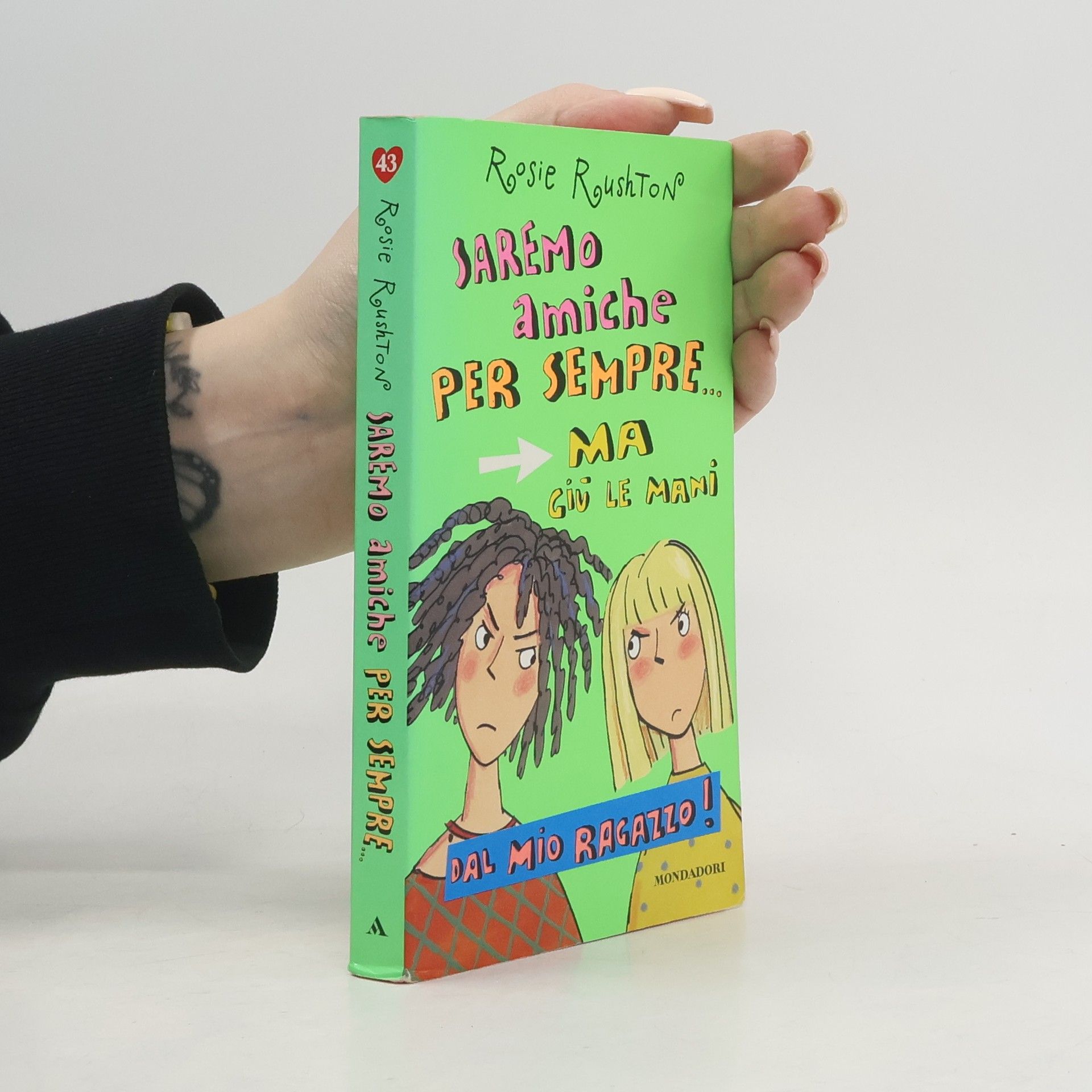 Ragazzine - 43: Saremo amiche per sempre... ma giù le mani dal mio ragazzo!